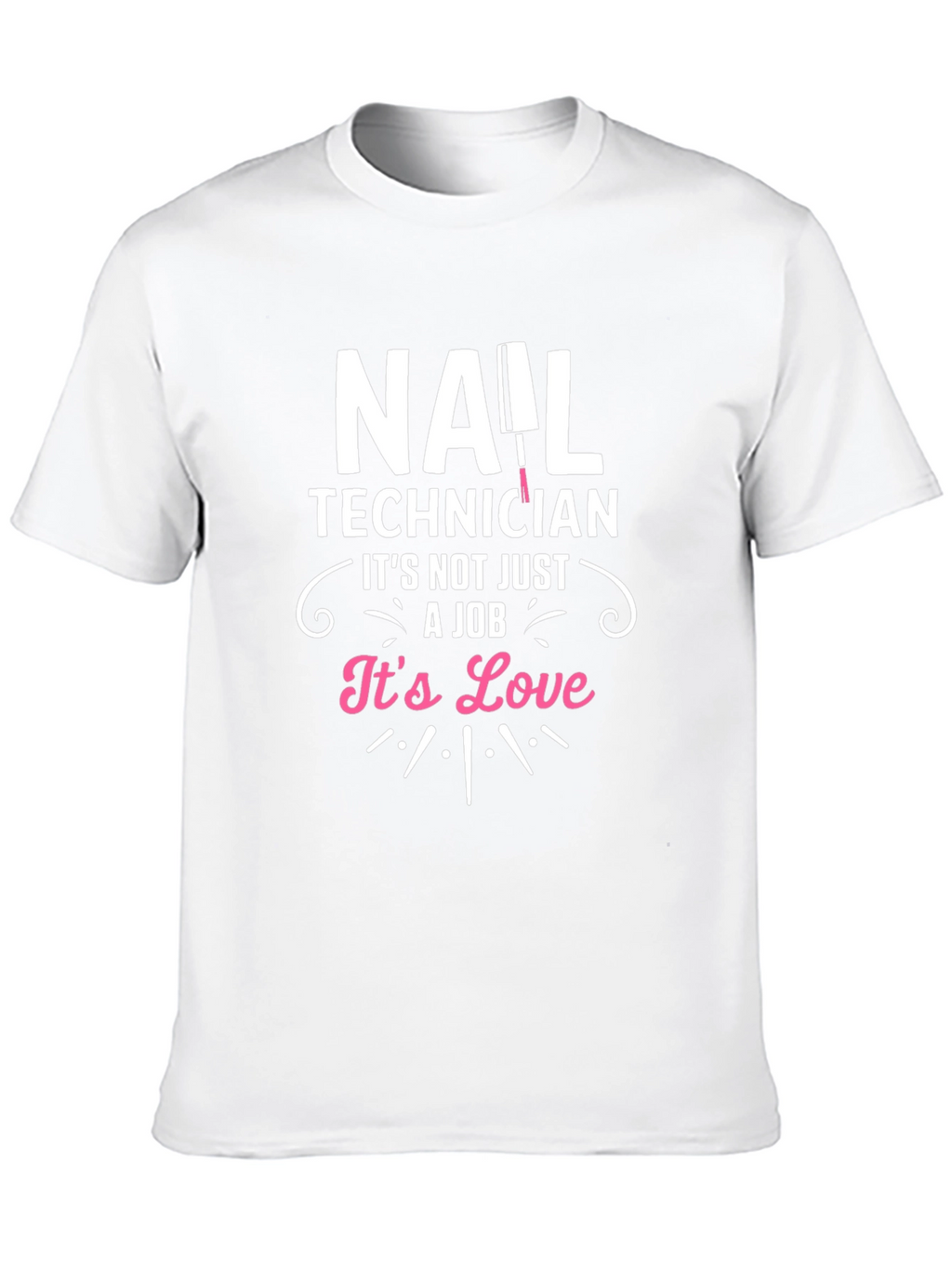 Nail Technician Love T-Shirt - Black