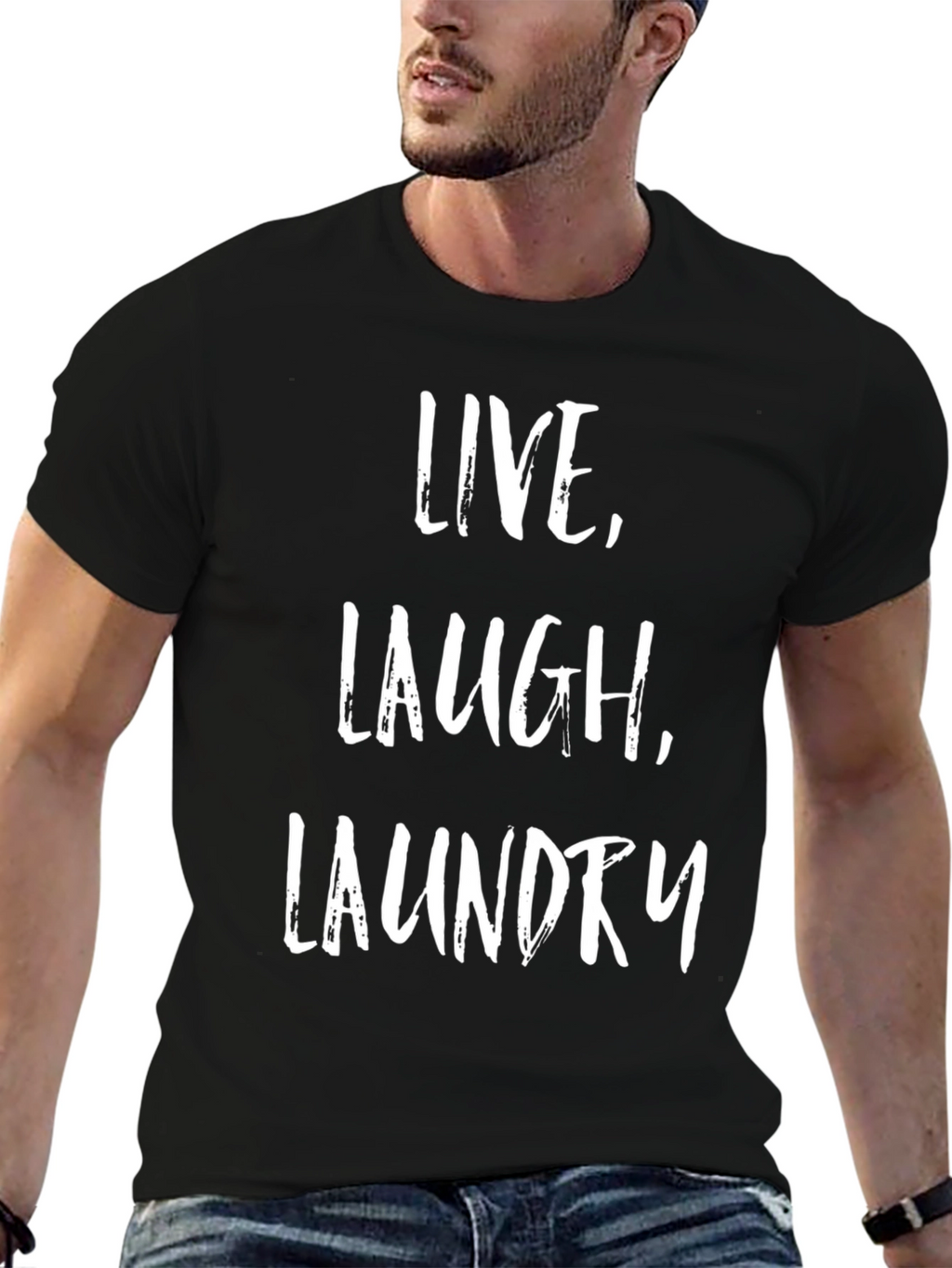 Live Laugh Laundry T-Shirt - Funny Novelty Tee