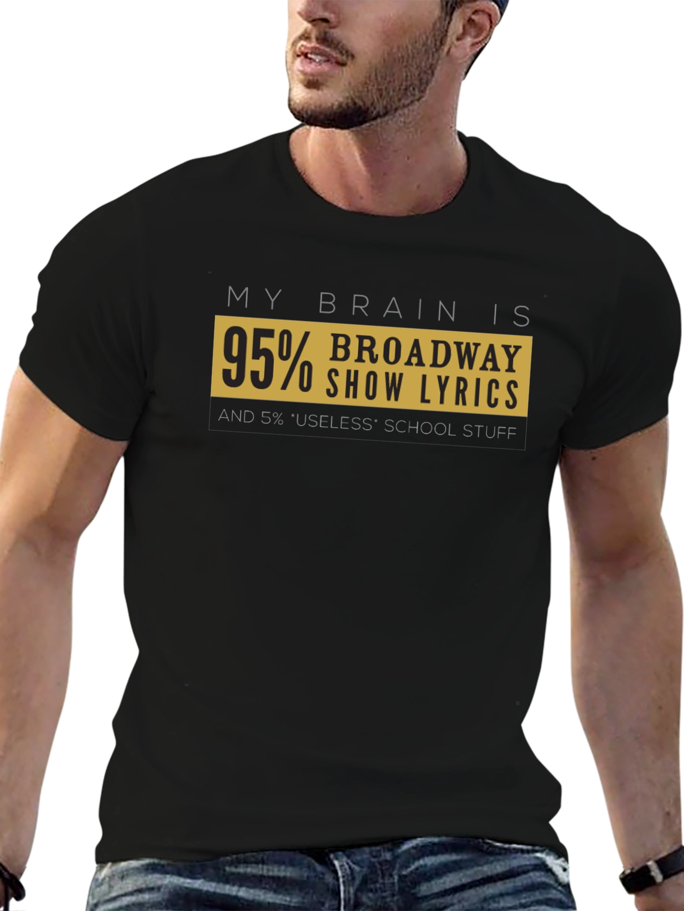 Broadway Lover T-Shirt - My Brain Is 95% Show Lyrics
