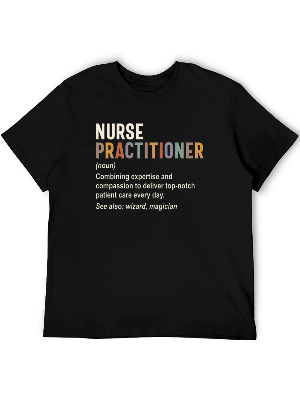 Nurse Practitioner Definition T-Shirt