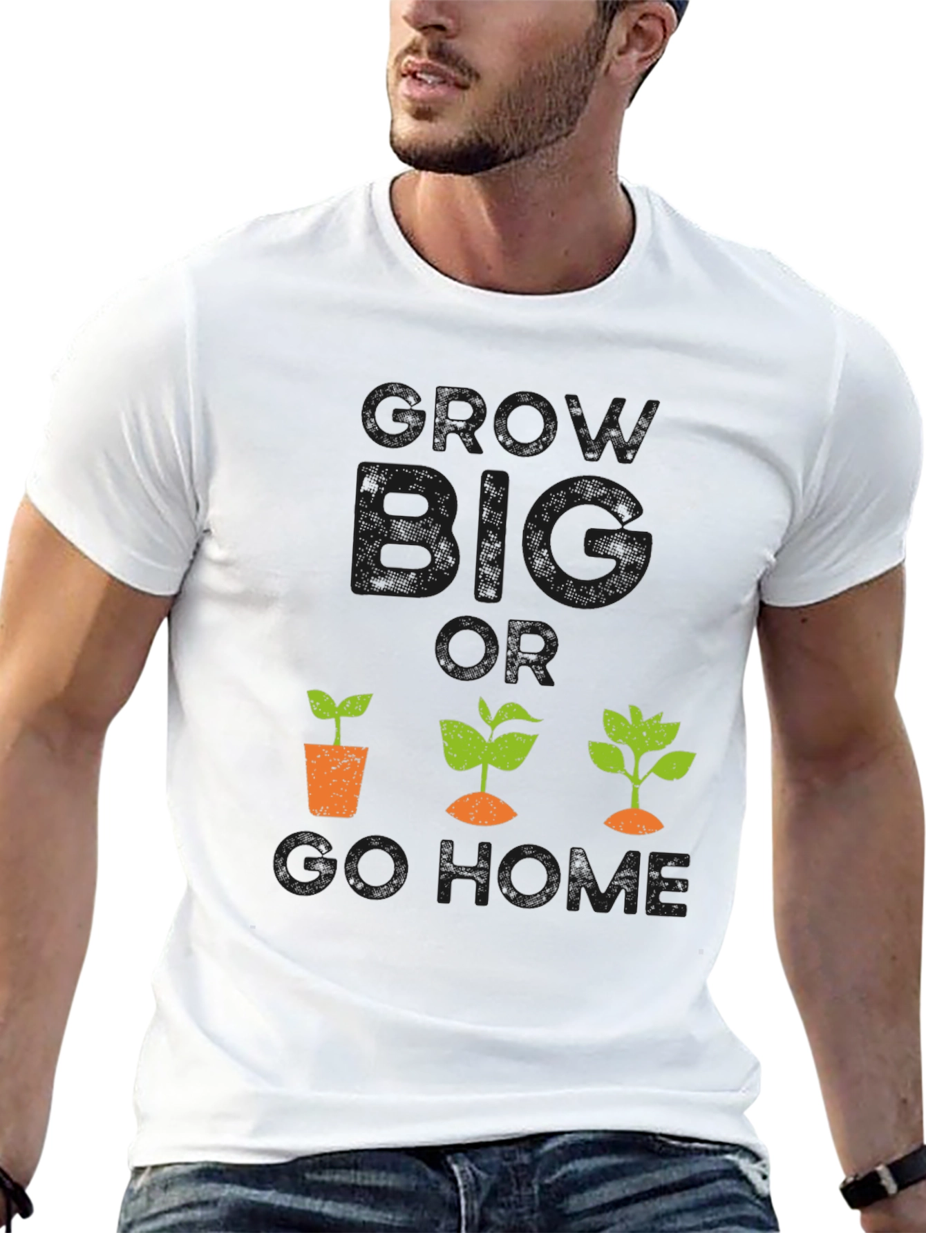Grow Big or Go Home Graphic Tee