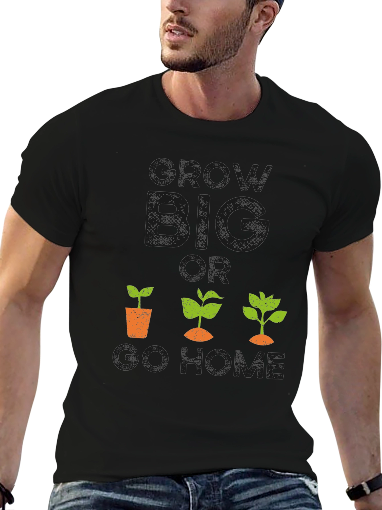 Grow Big or Go Home Graphic Tee