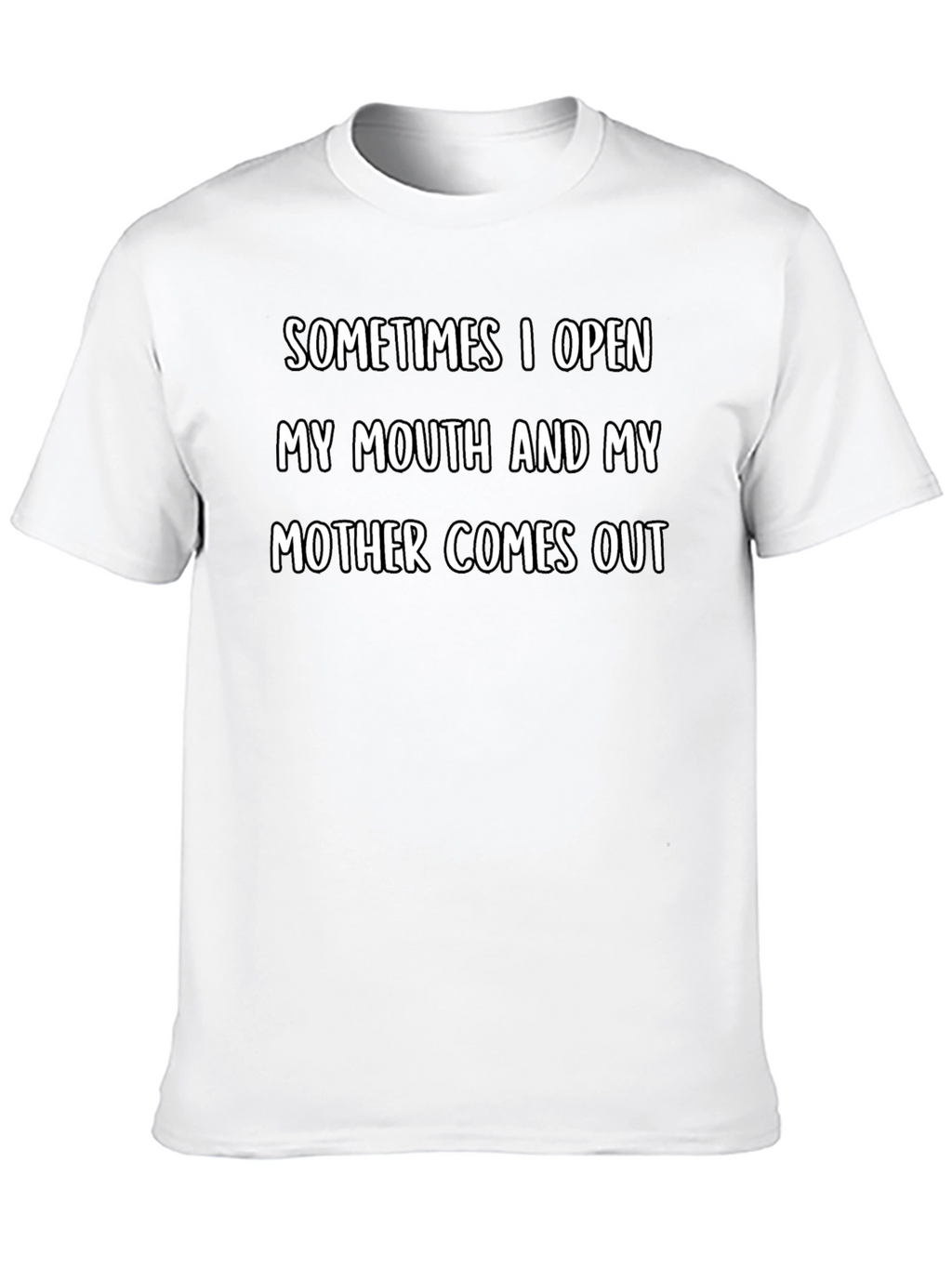 Funny Mother Comes Out Graphic T-Shirt
