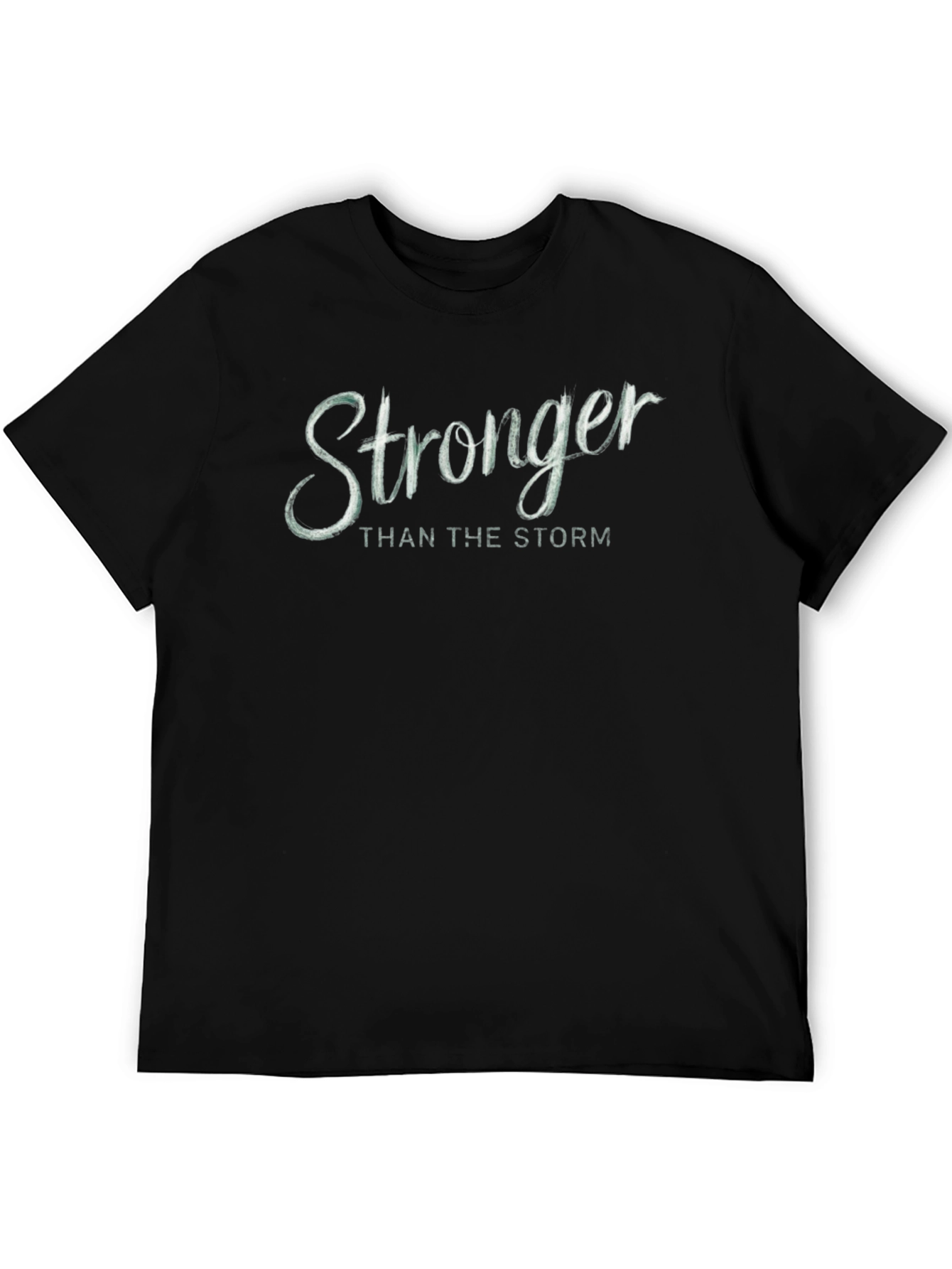 Stronger Than The Storm Black T-Shirt