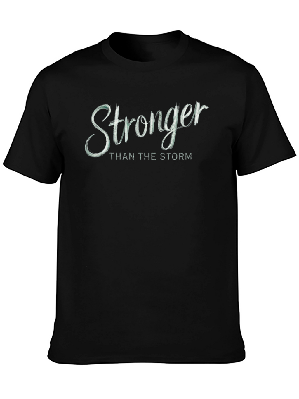 Stronger Than The Storm Black T-Shirt