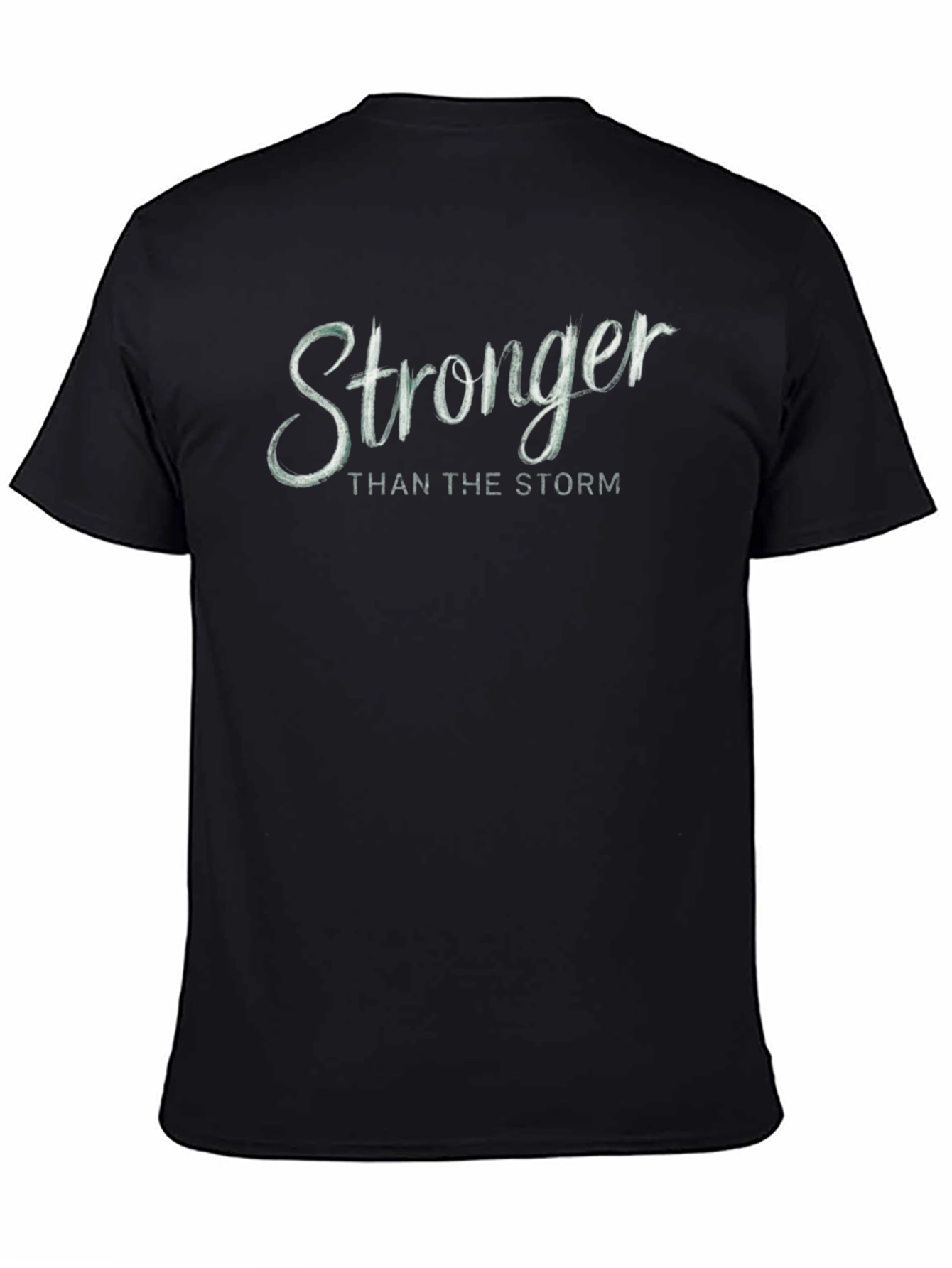 Stronger Than The Storm Black T-Shirt