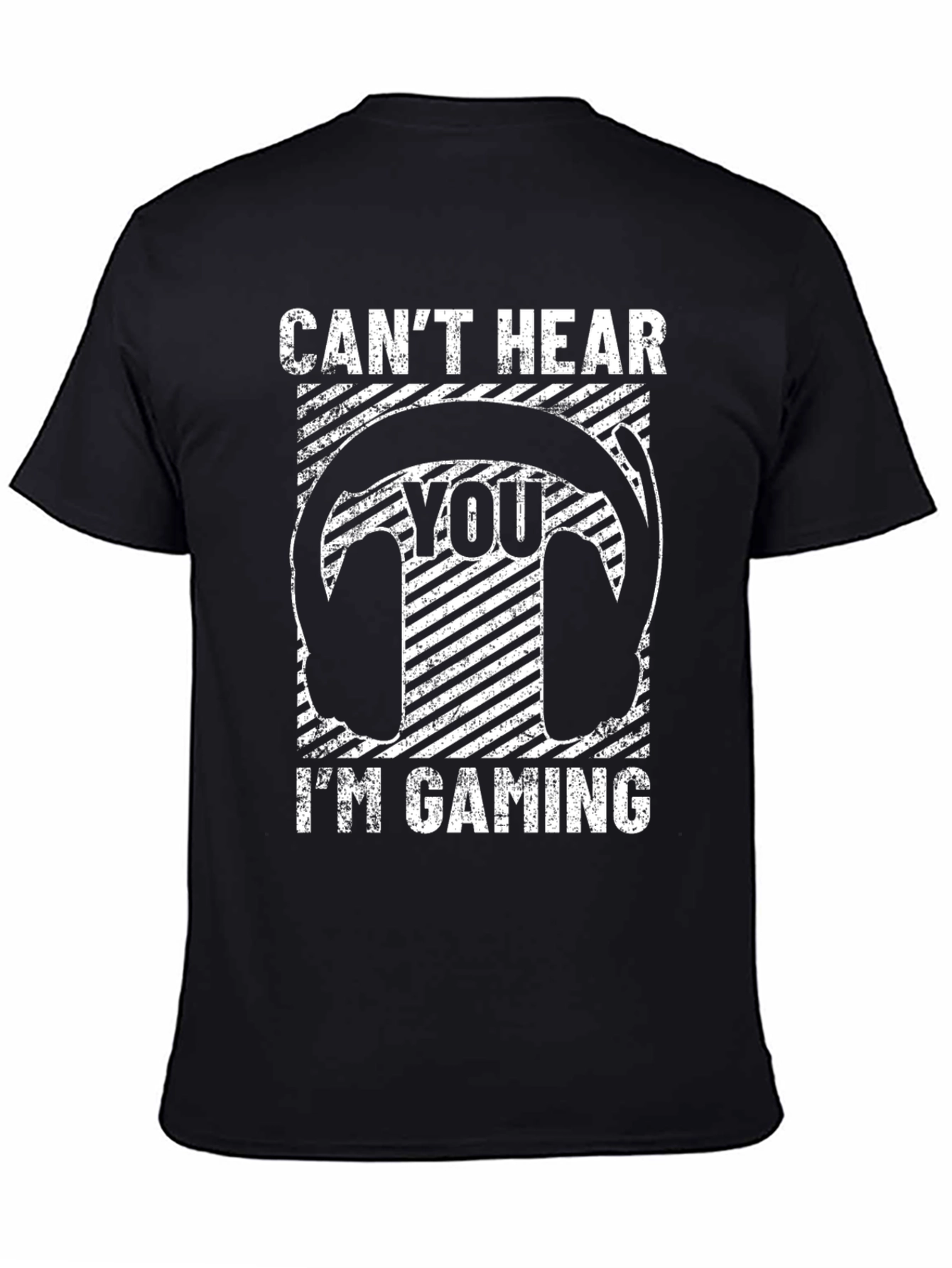 Cant Hear You Im Gaming Black T-Shirt