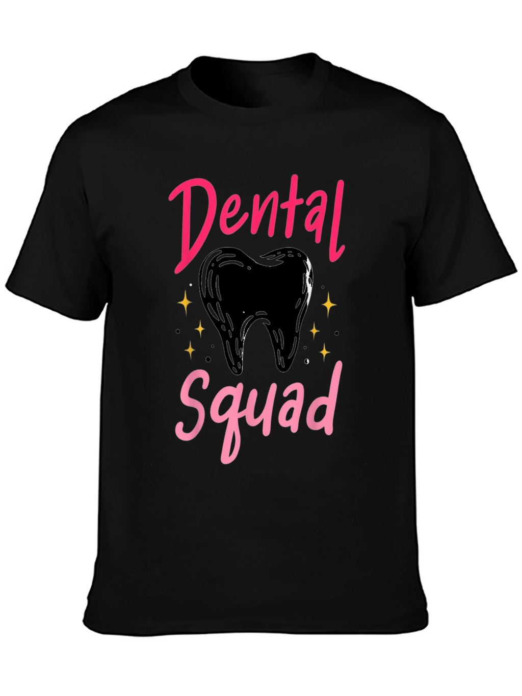 Dental Squad T-Shirt - Dentist Apparel