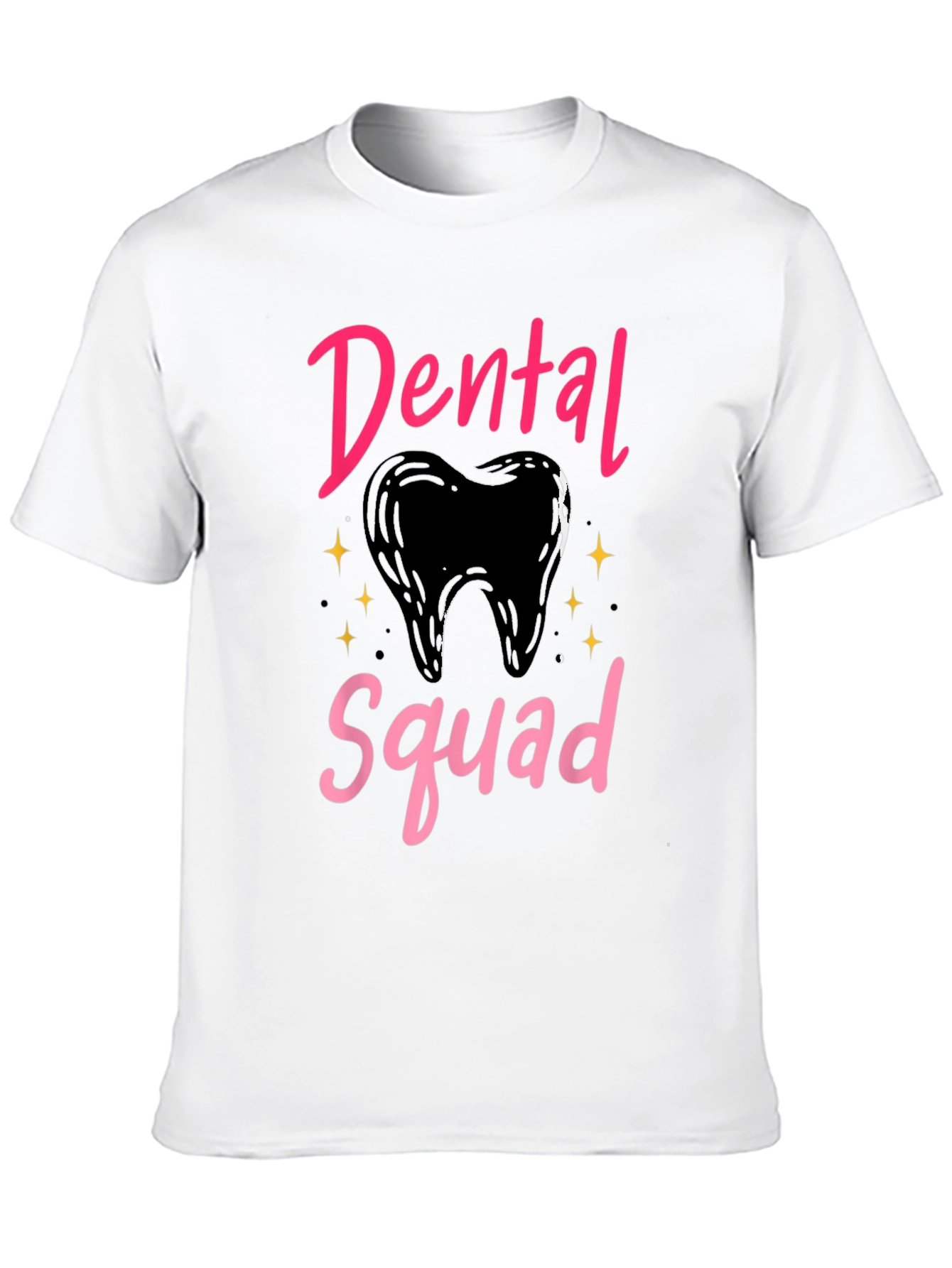 Dental Squad T-Shirt - Dentist Apparel