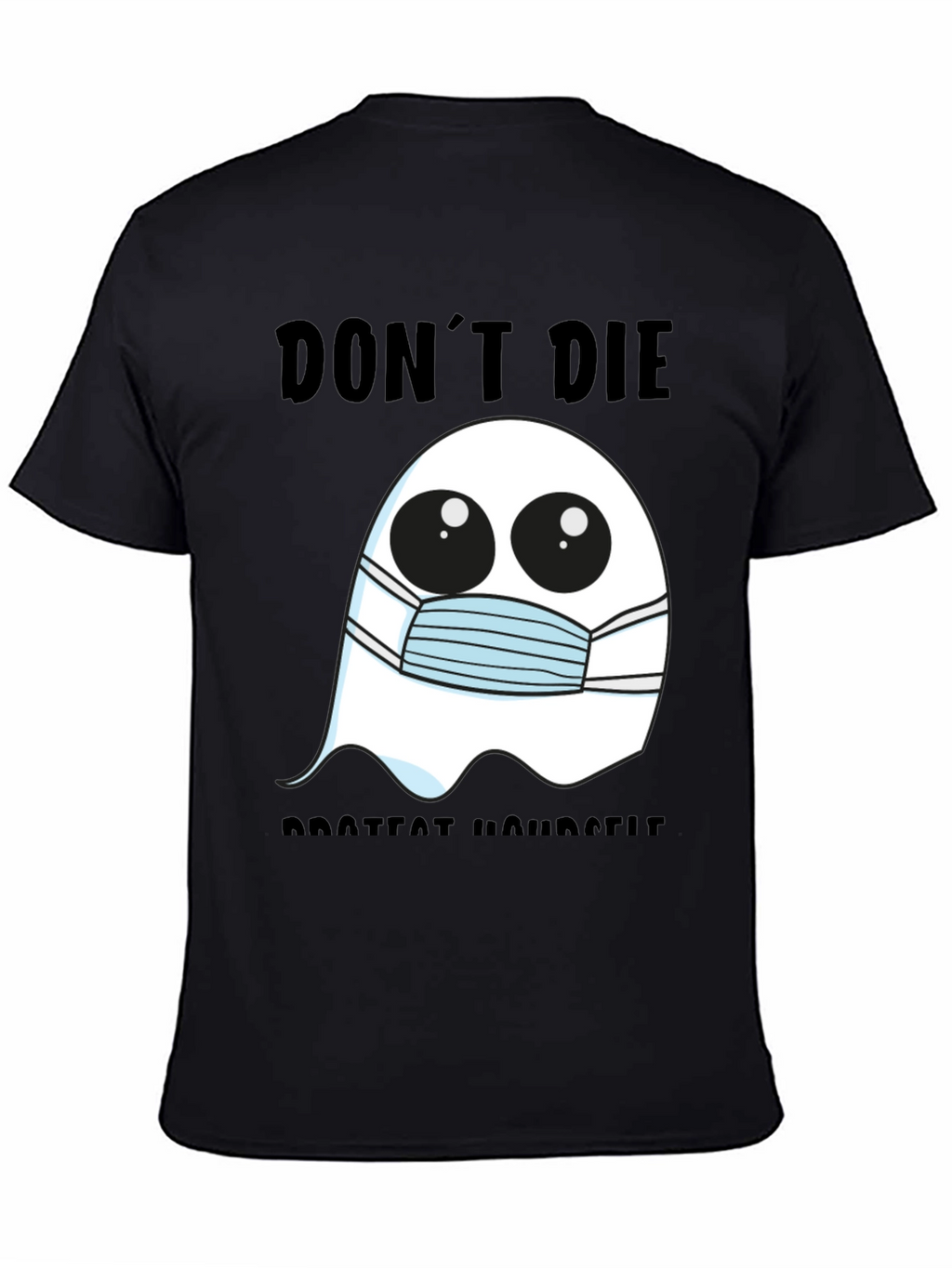 Ghost Face Mask Tee: Dont Die Protect Yourself!