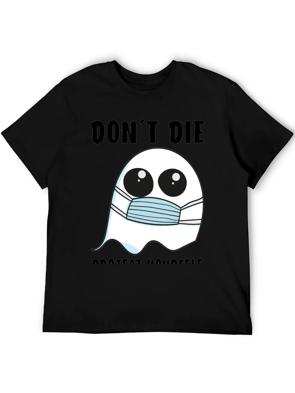 Ghost Face Mask Tee: Dont Die Protect Yourself!