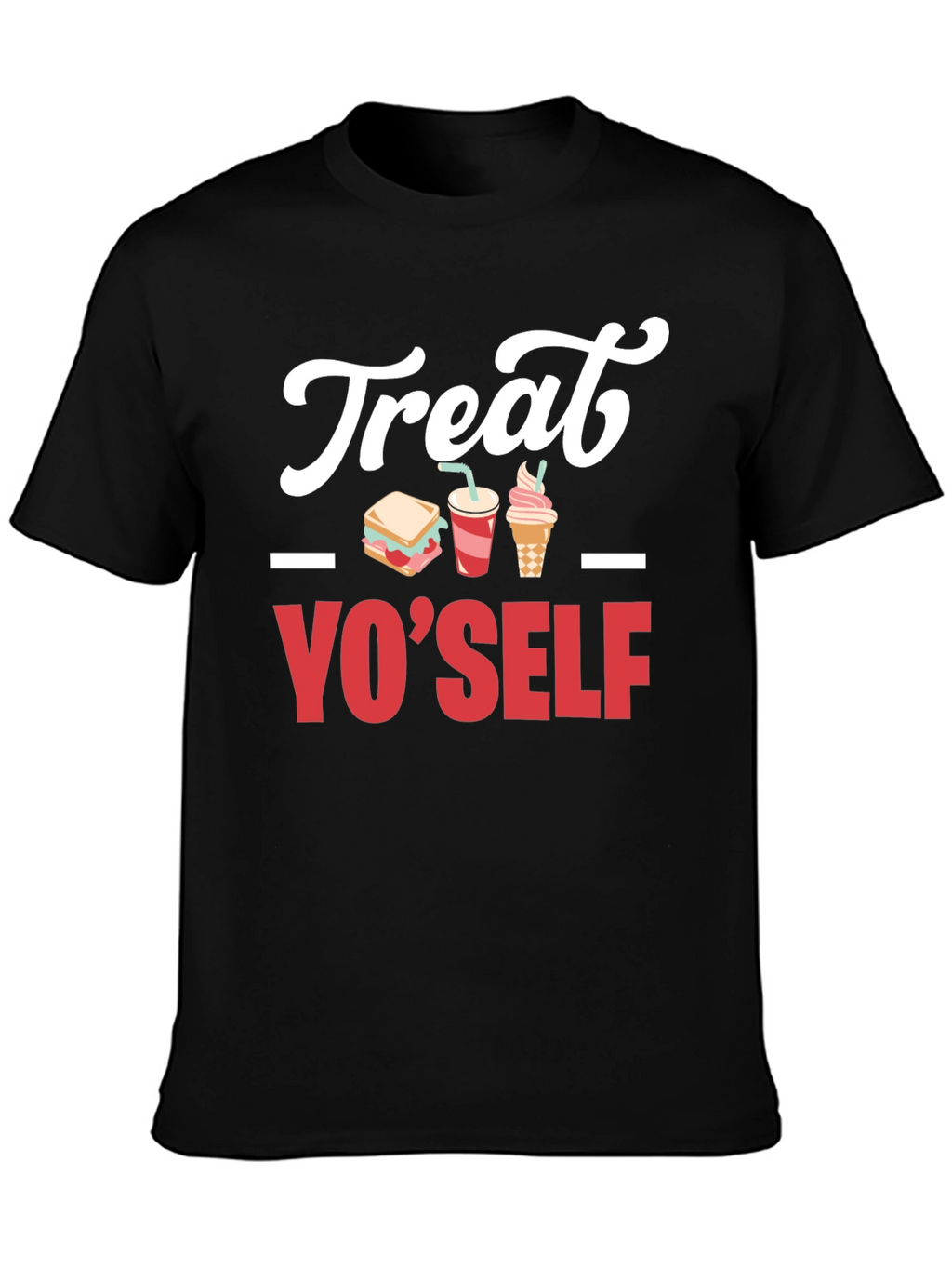 Treat Yo Self Graphic T-Shirt - Black Cotton Tee