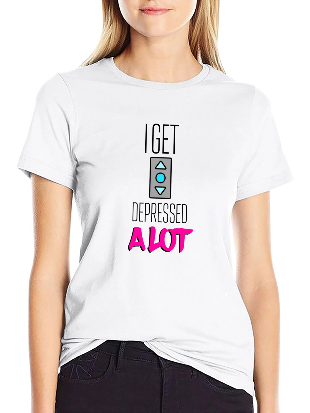 I Get Depressed A Lot Black T-Shirt