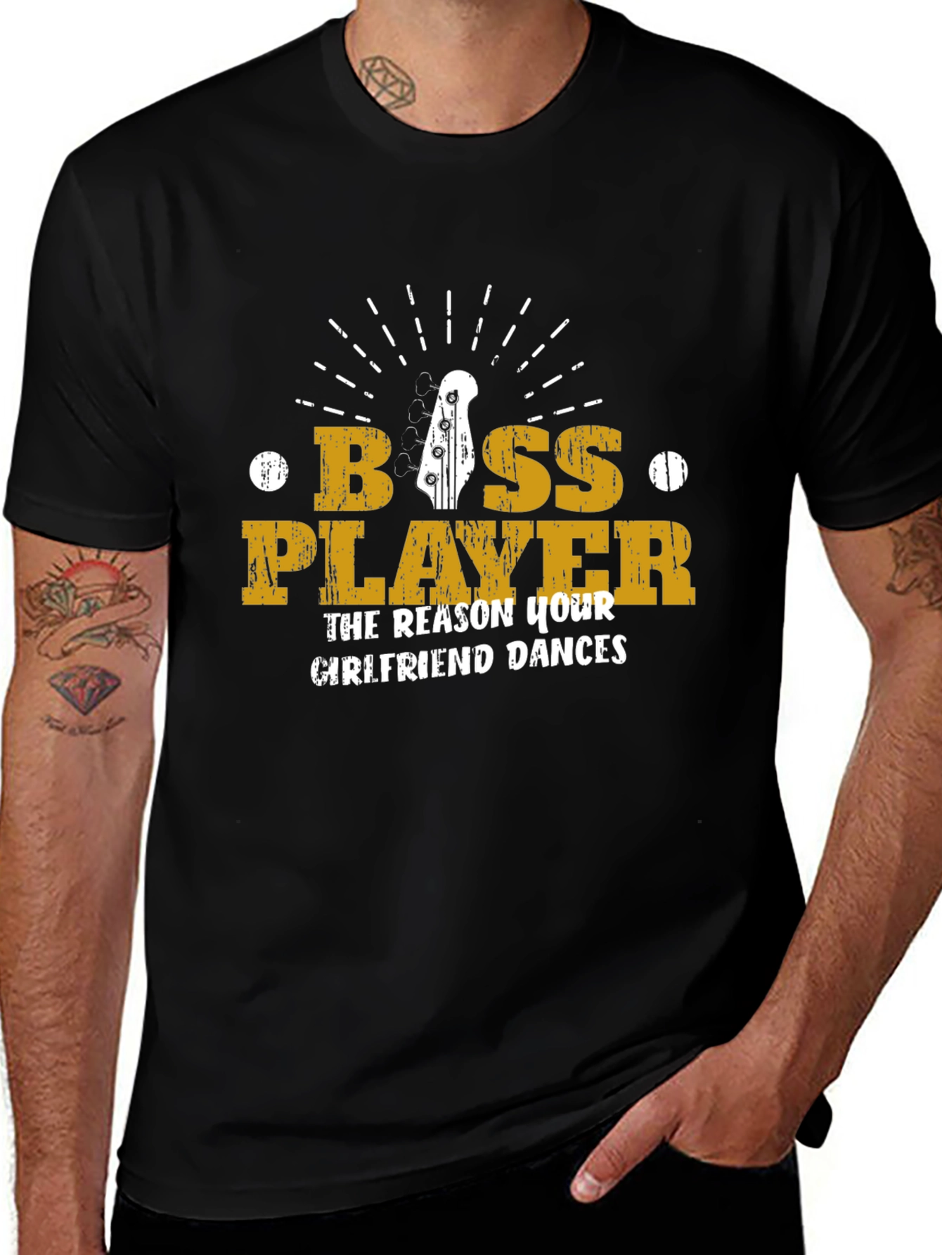 Bass Player T-Shirt - The Reason Your Girlfriend Dances!