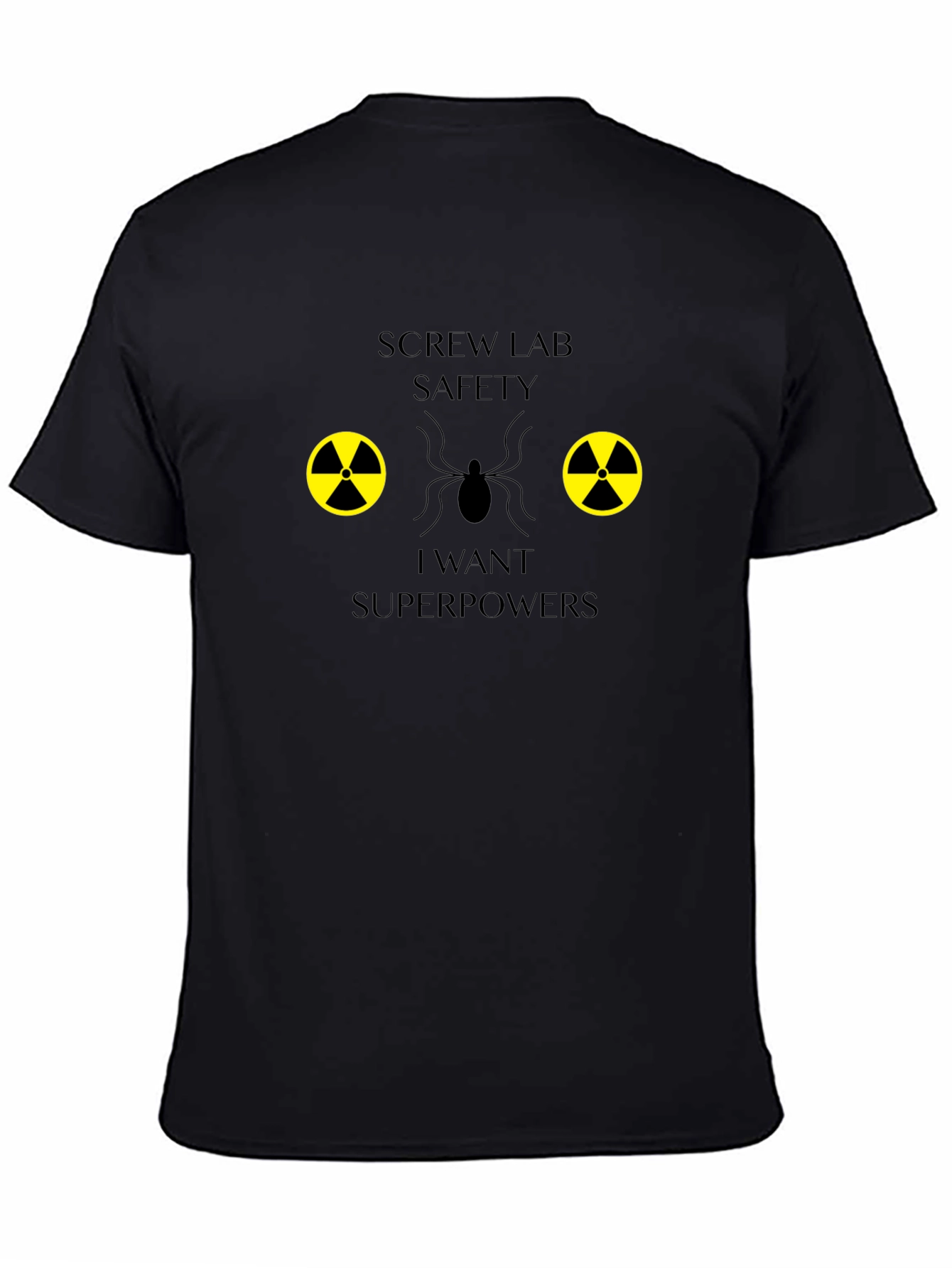 Screw Lab Safety Superpowers T-Shirt