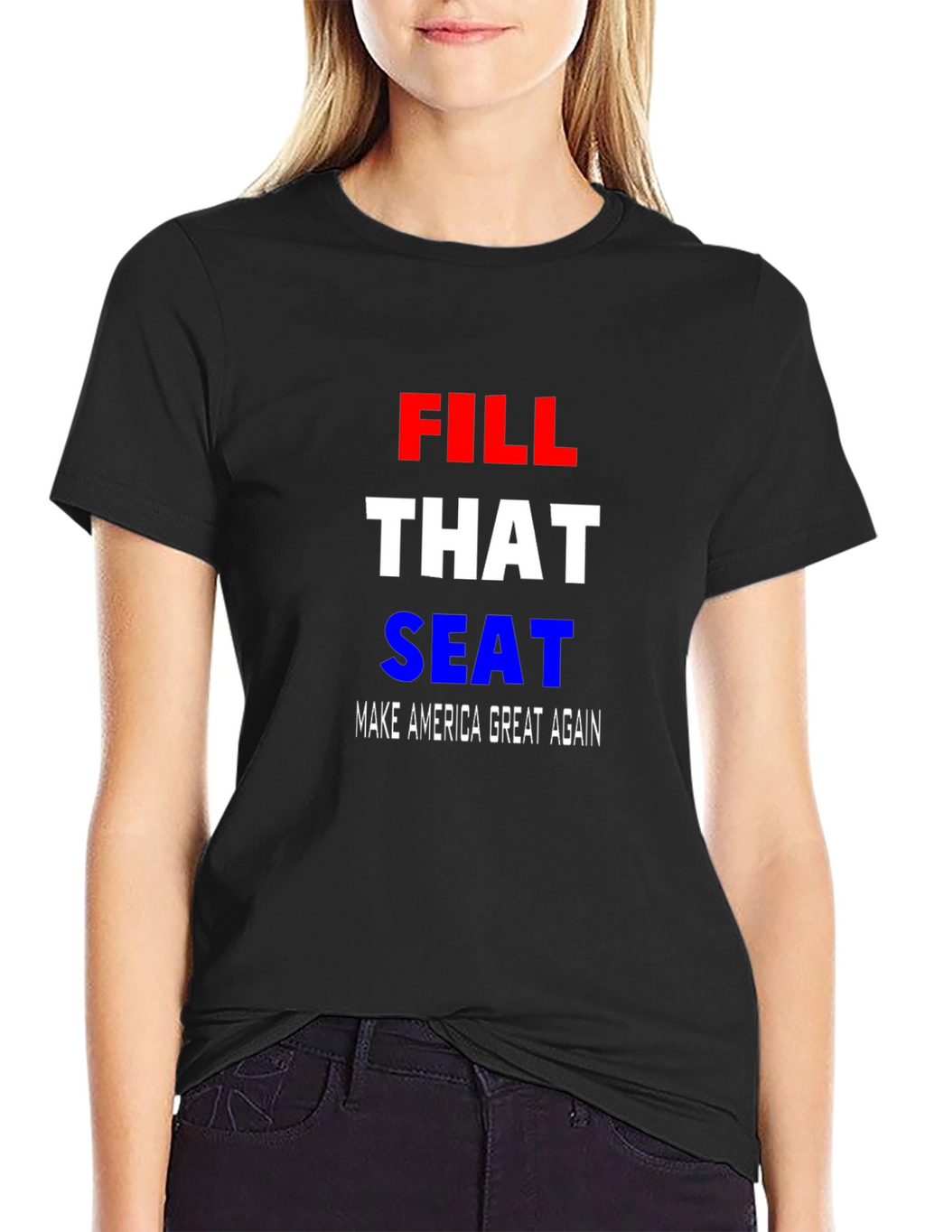 Fill That Seat MAGA T-Shirt