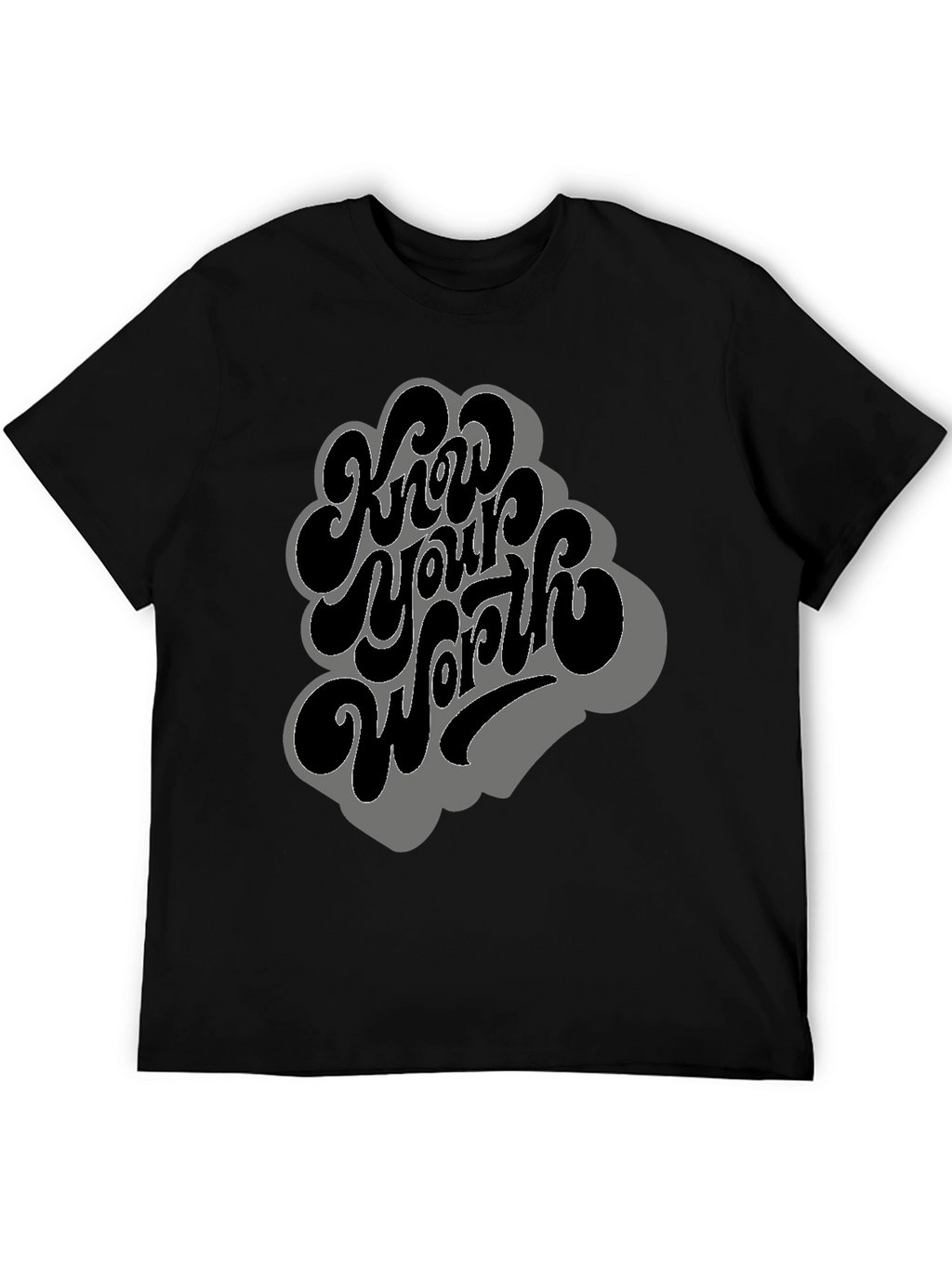 Know Your Worth T-Shirt - Motivational Tee