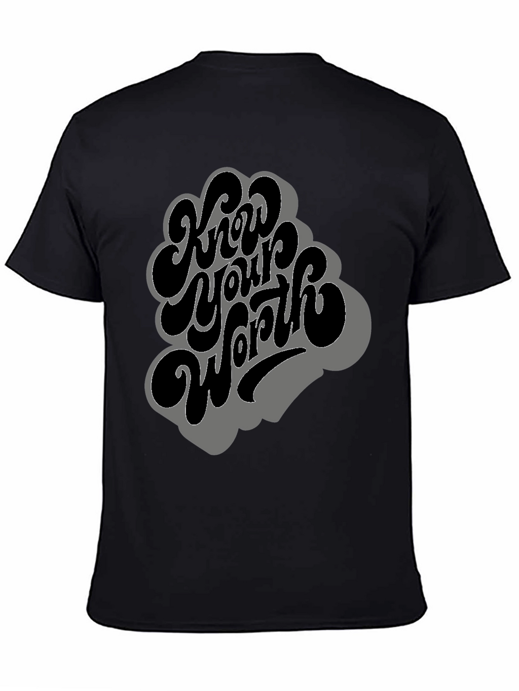 Know Your Worth T-Shirt - Motivational Tee