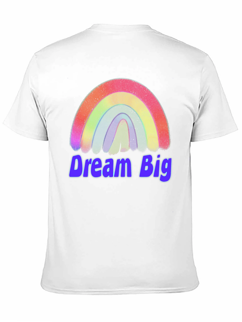 Dream Big Rainbow T-Shirt