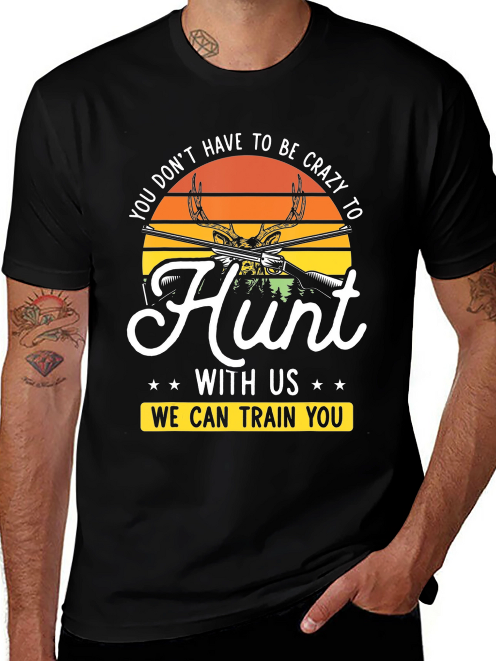 Crazy to Hunt Graphic T-Shirt