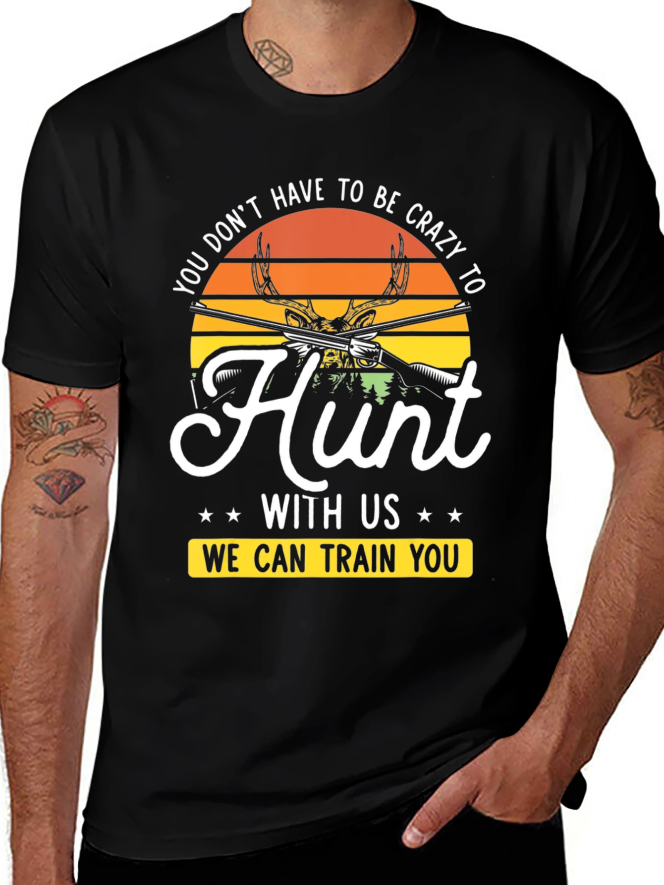 Crazy to Hunt Graphic T-Shirt