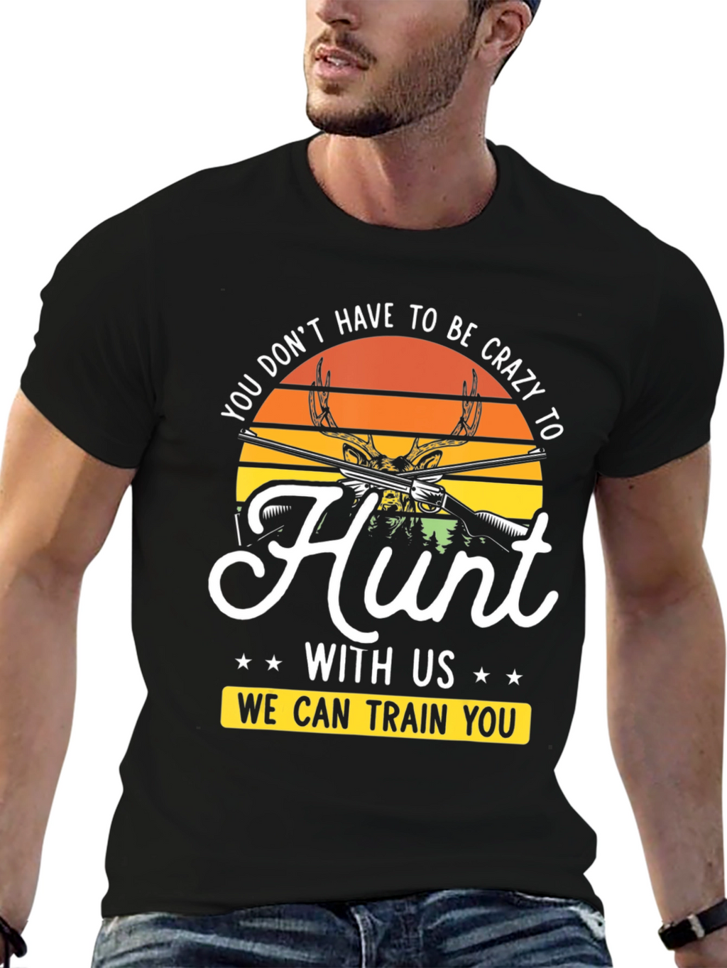 Crazy to Hunt Graphic T-Shirt