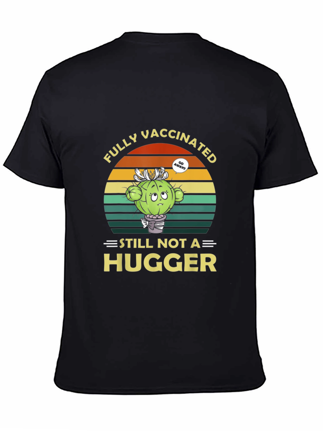 Fully Vaccinated Cactus Novelty T-Shirt
