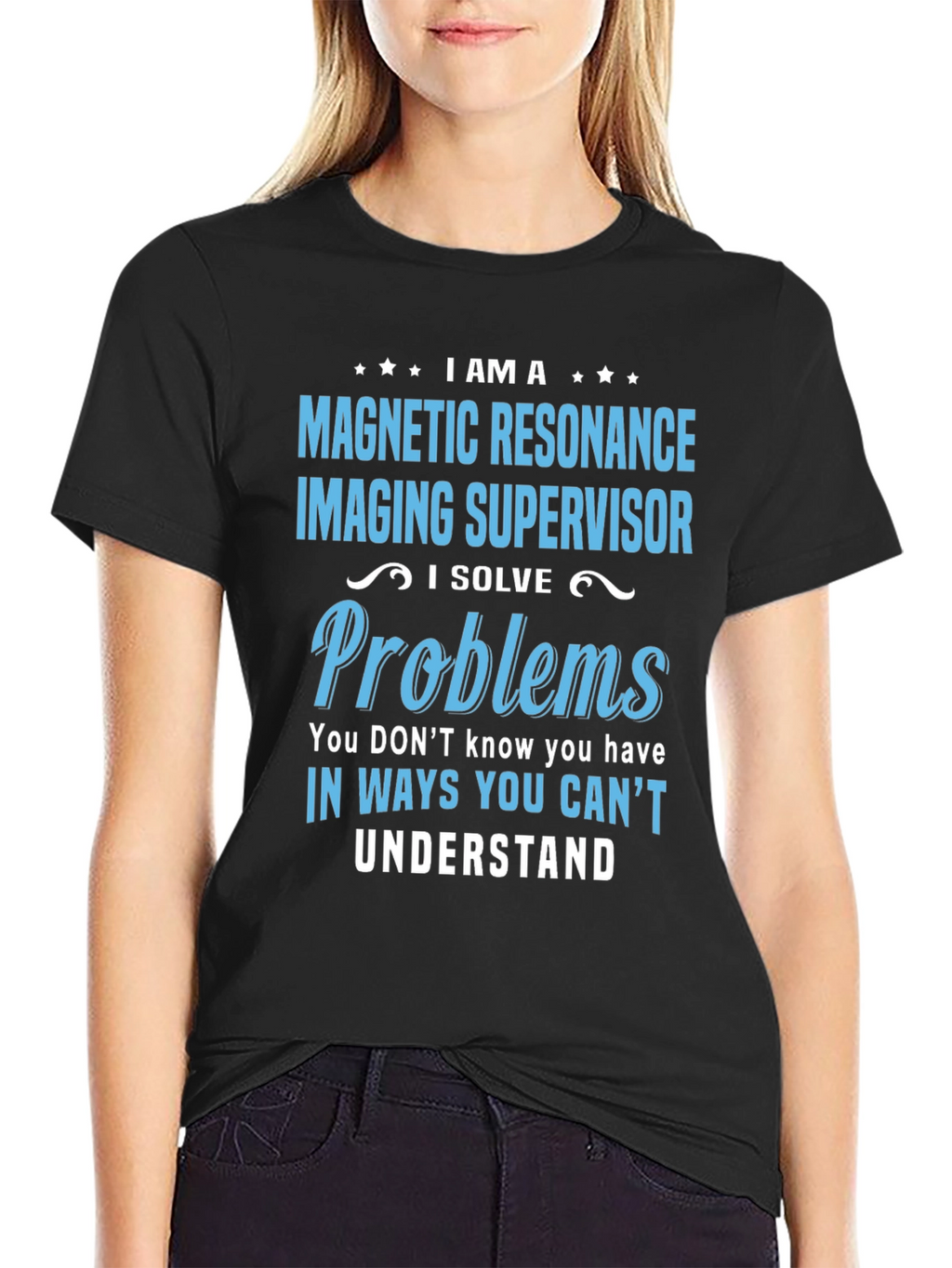 Magnetic Resonance Imaging Supervisor T-Shirt