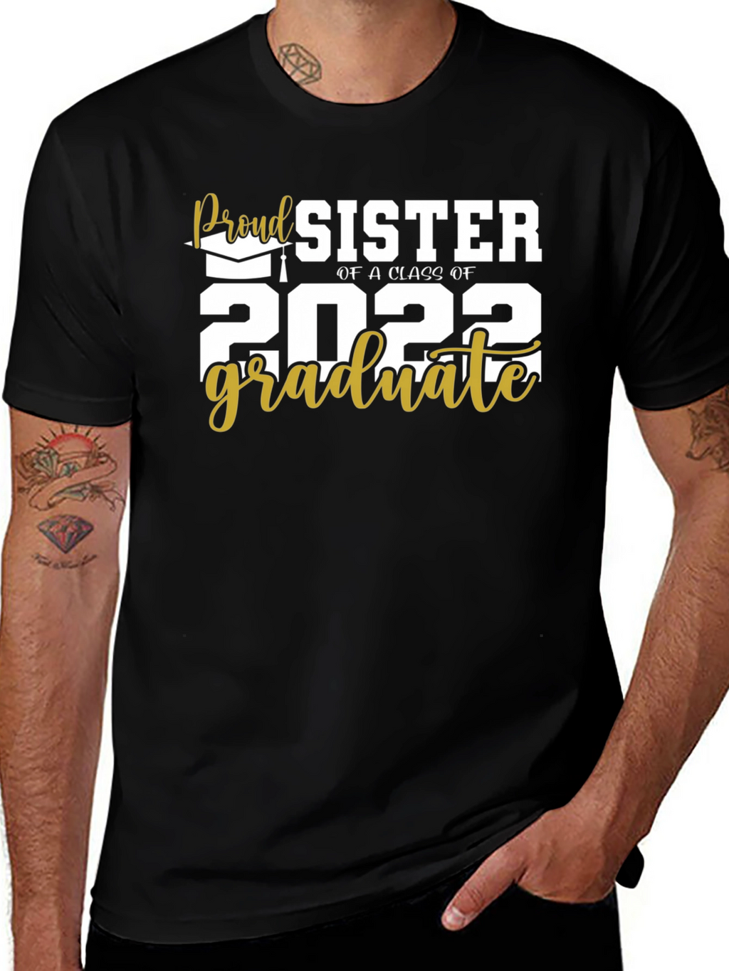 Proud Sister Class of 2022 Graduate T-Shirt