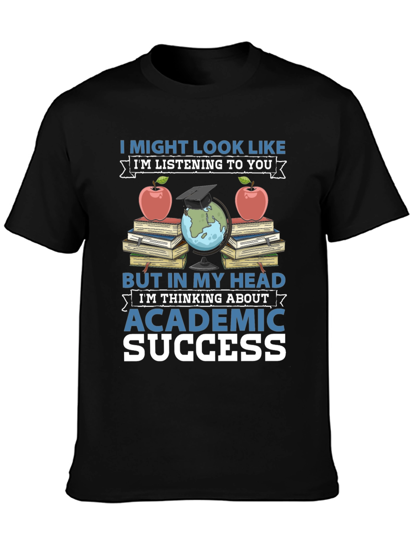 Academic Success T-Shirt - Books Apple & Globe