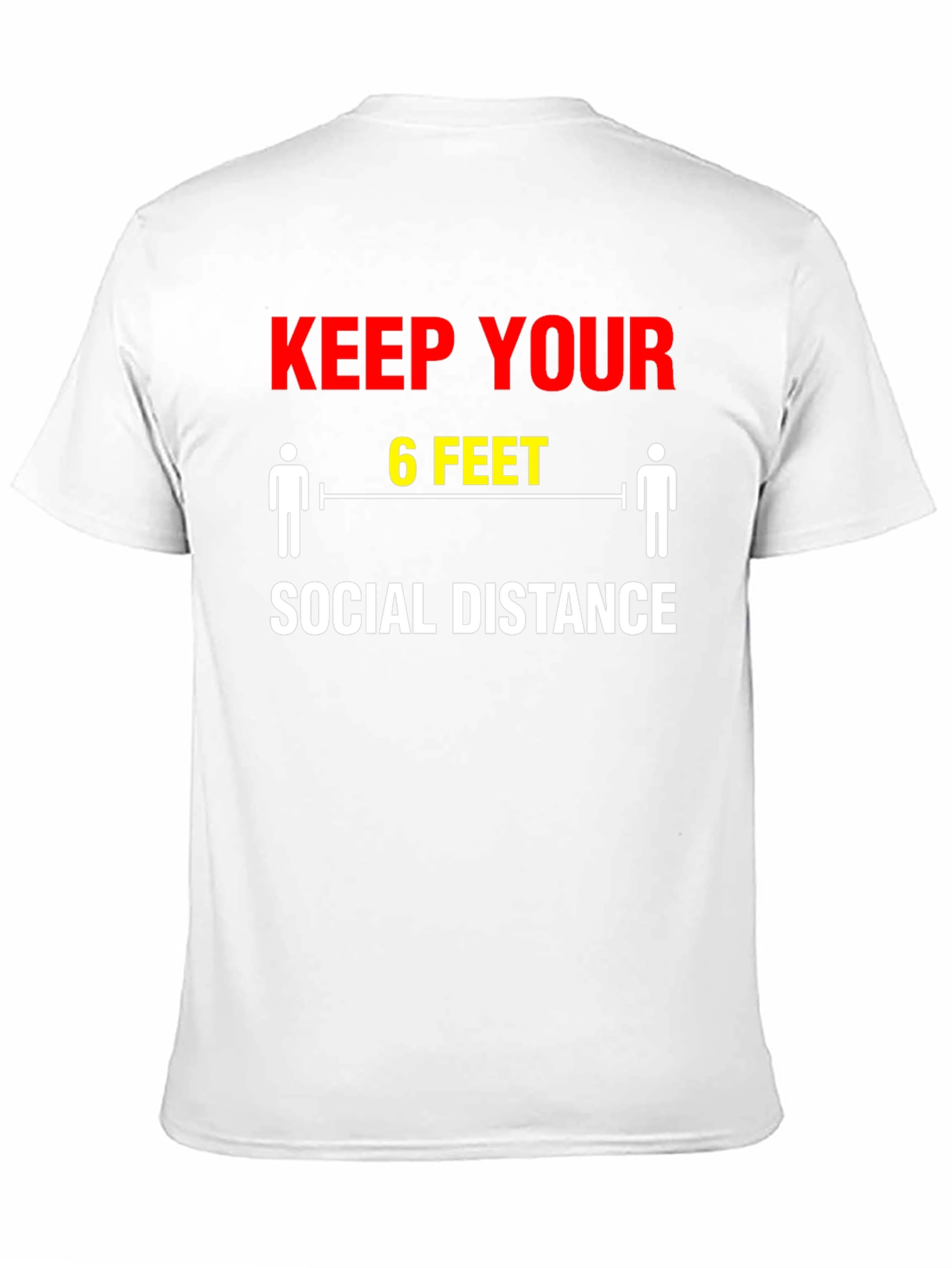 Keep Your Distance T-Shirt - Social Distancing Graphic Tee