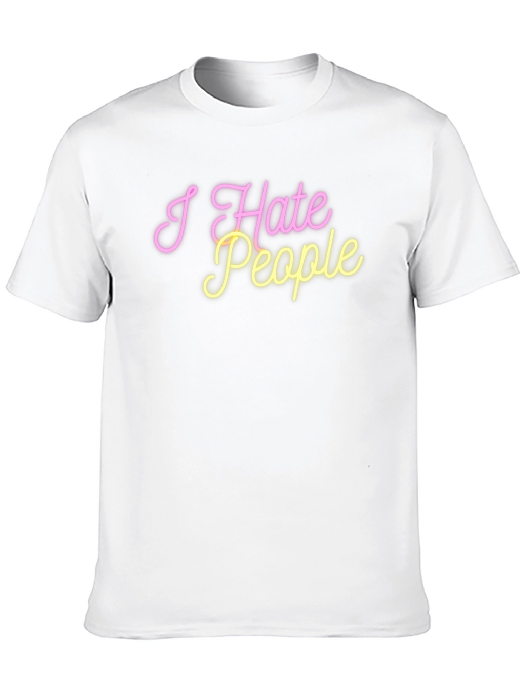 I Hate People Graphic Tee - Novelty T-Shirt