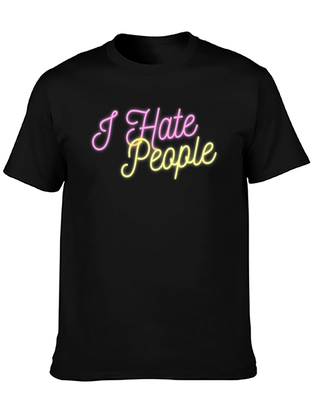 I Hate People Graphic Tee - Novelty T-Shirt