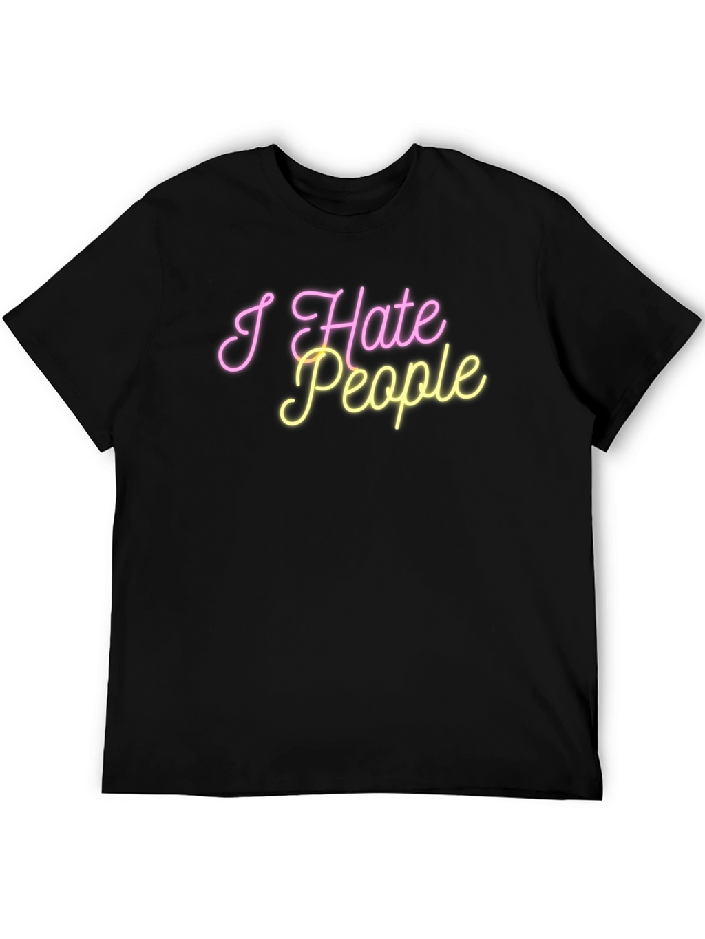 I Hate People Graphic Tee - Novelty T-Shirt