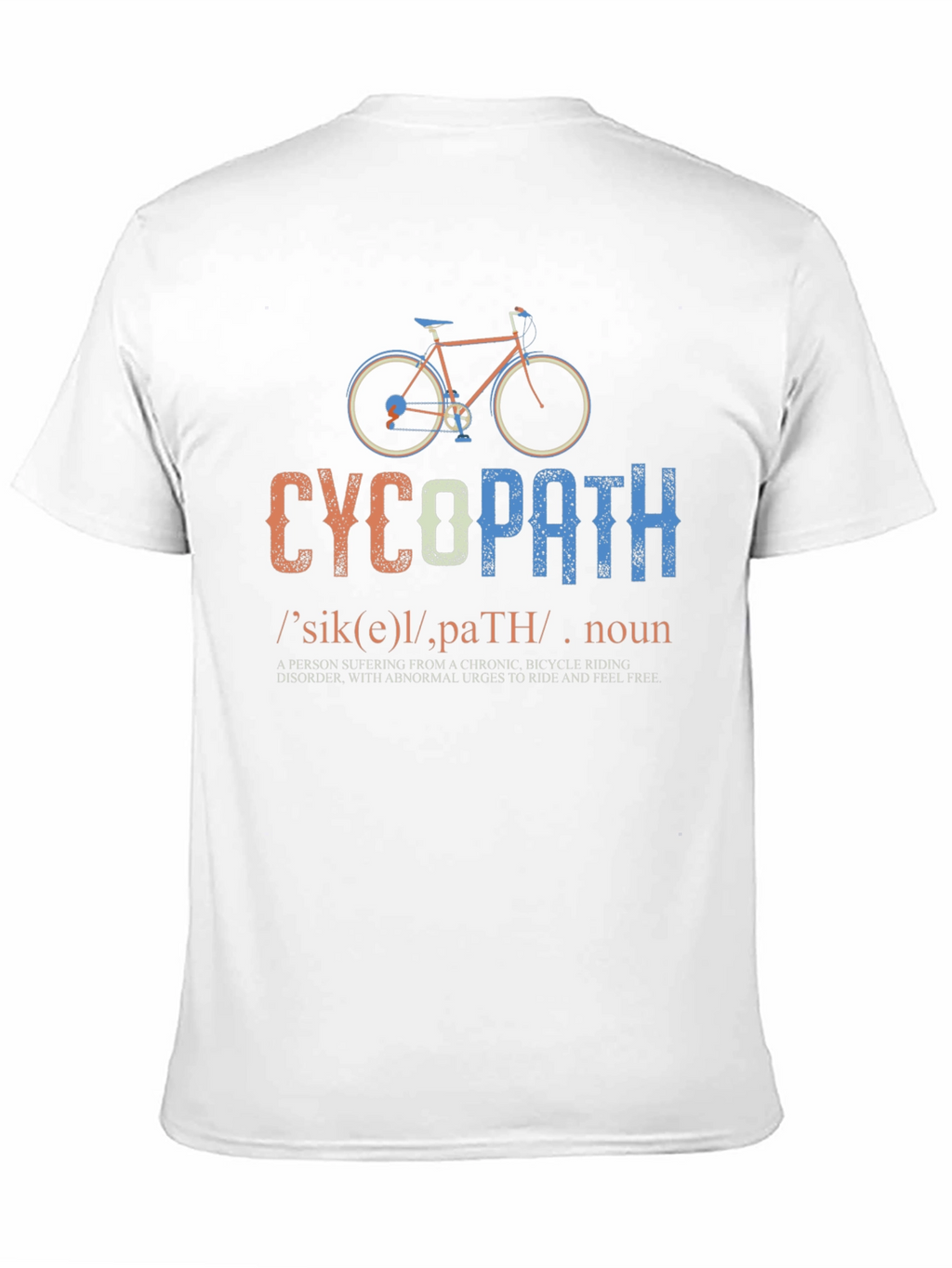 Funny Cycopath Bicycle Riding T-Shirt