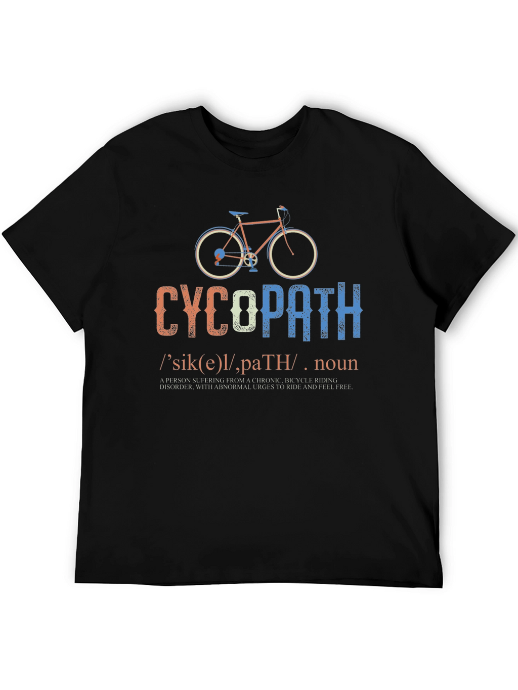 Funny Cycopath Bicycle Riding T-Shirt
