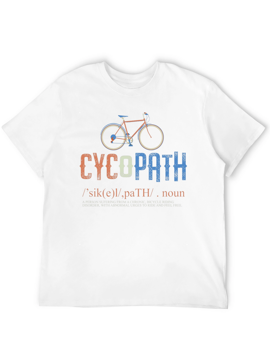 Funny Cycopath Bicycle Riding T-Shirt