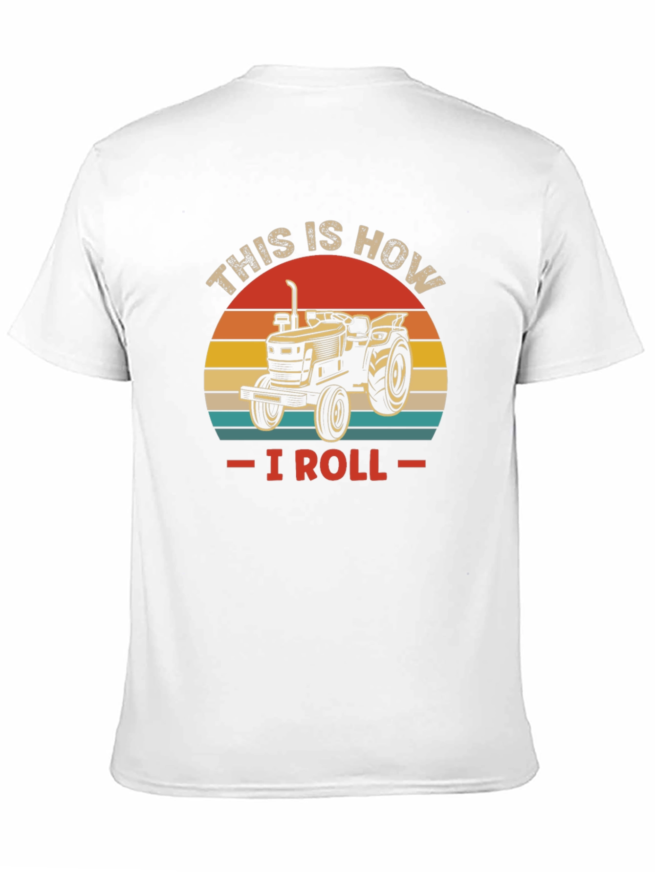 This is How I Roll Tractor T-Shirt
