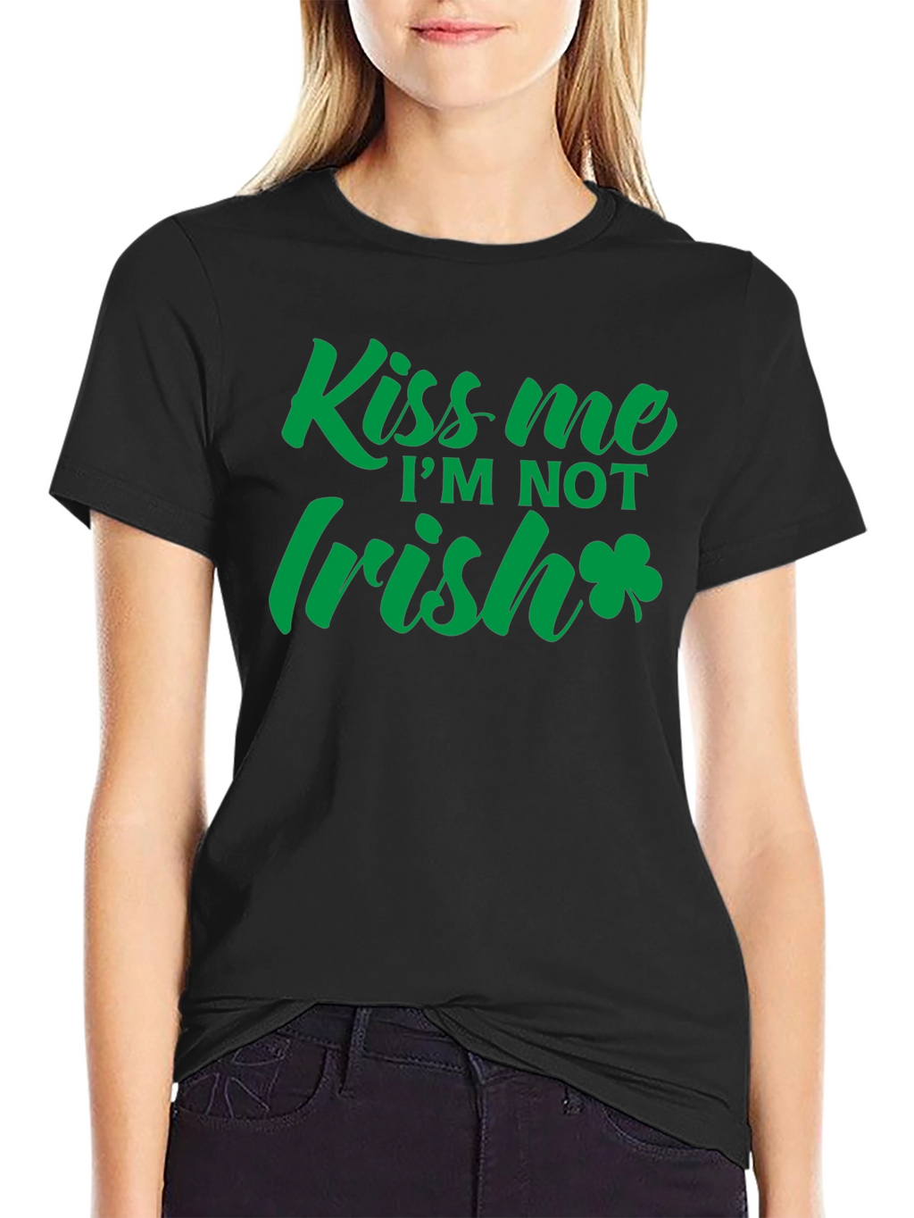 Kiss Me Im NOT Irish T-Shirt St. Patricks Day