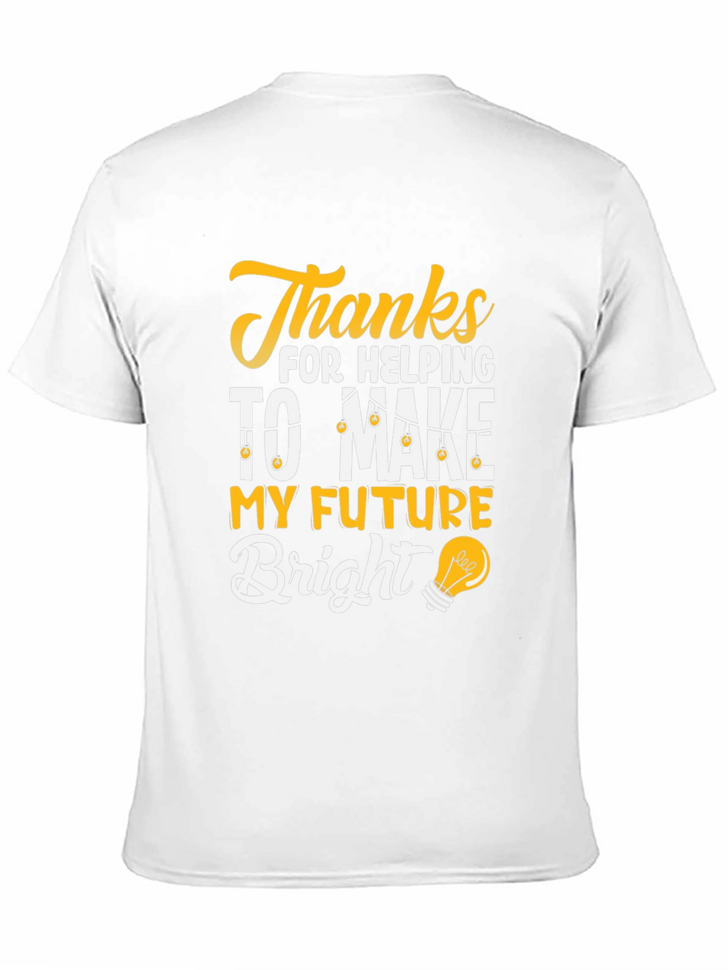 Thanks For Helping T-Shirt