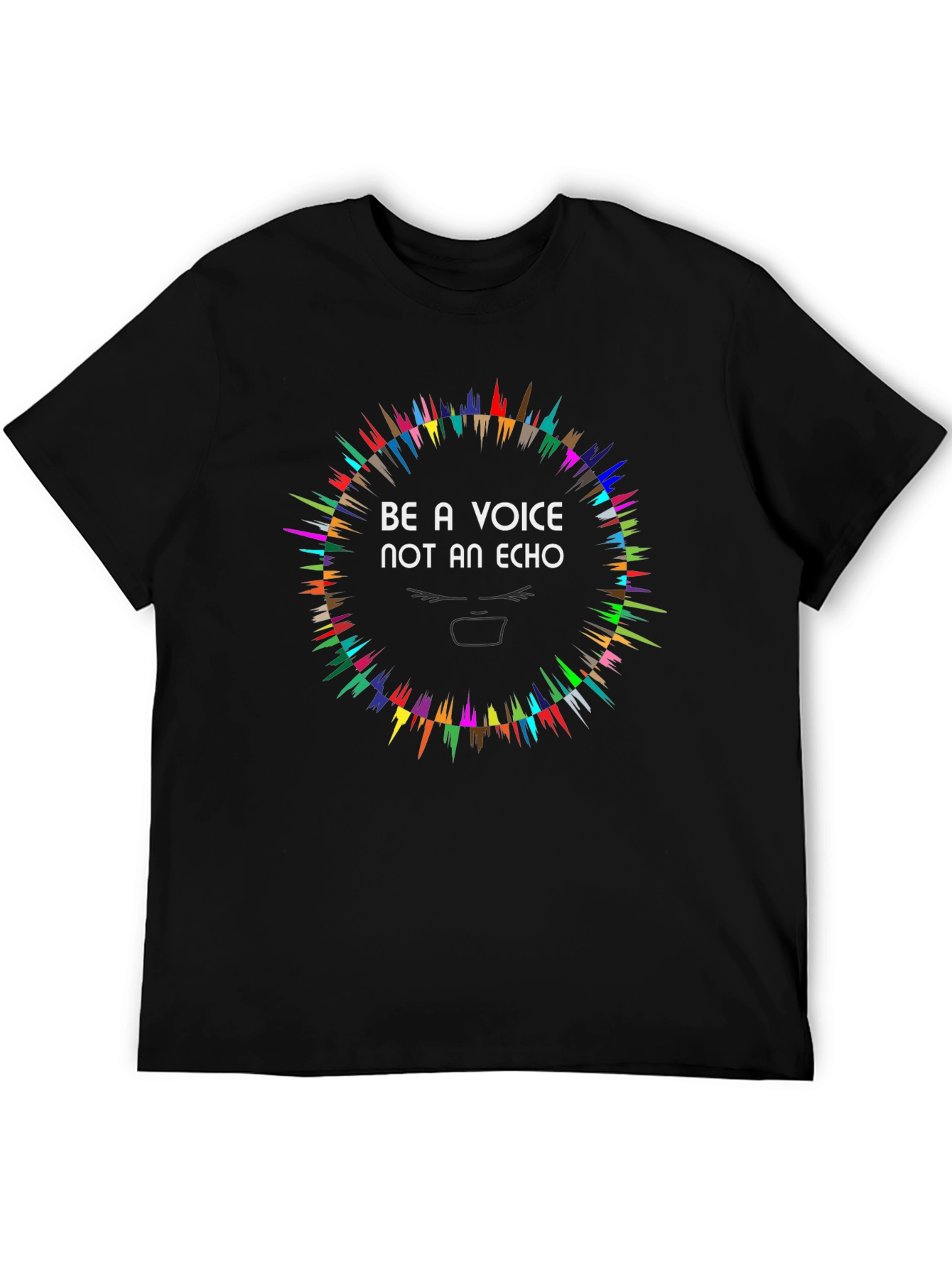 Be a Voice Tee - Colorful Statement Shirt