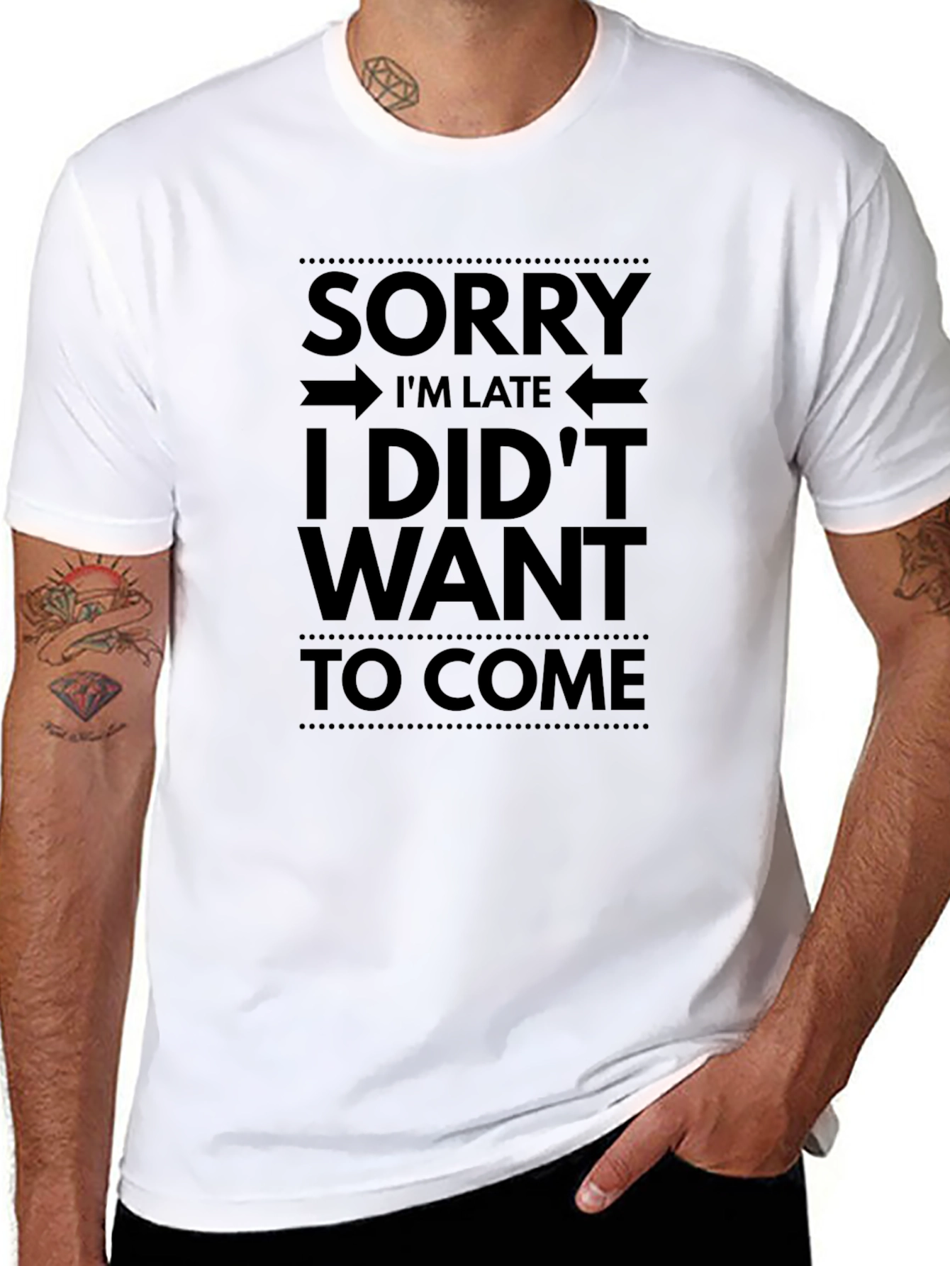 Funny Graphic T-Shirt - Sorry Im Late