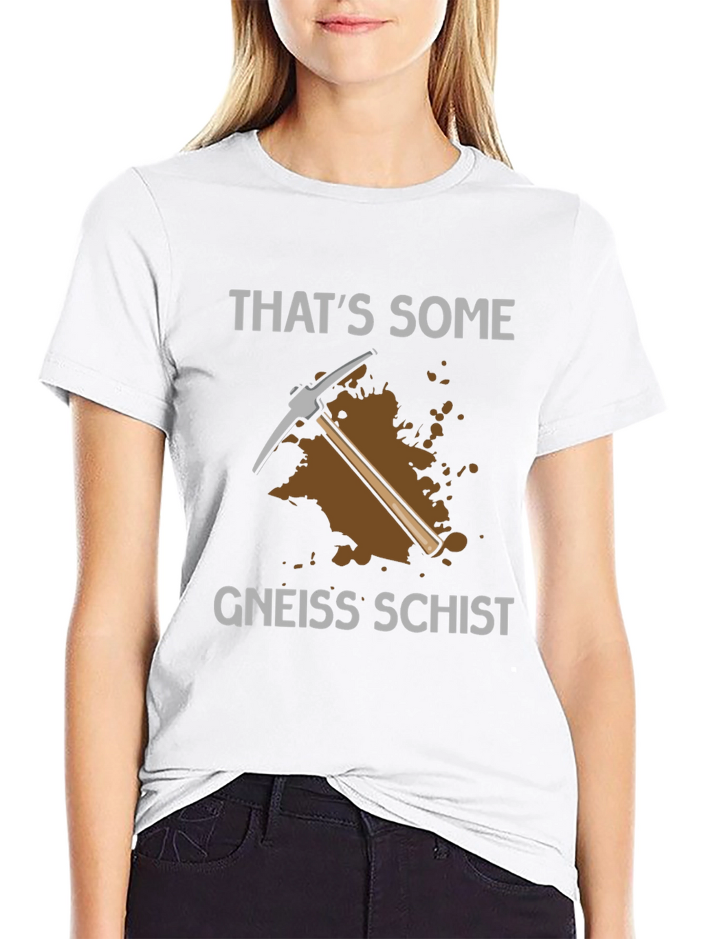 Thats Some Gneiss Schist T-Shirt
