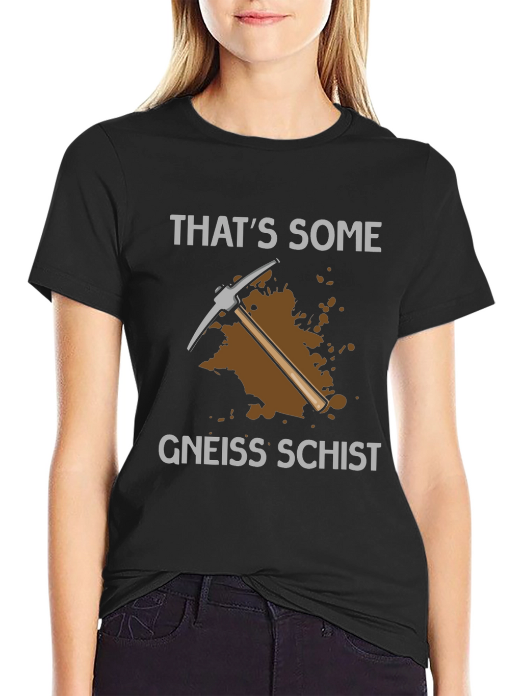 Thats Some Gneiss Schist T-Shirt