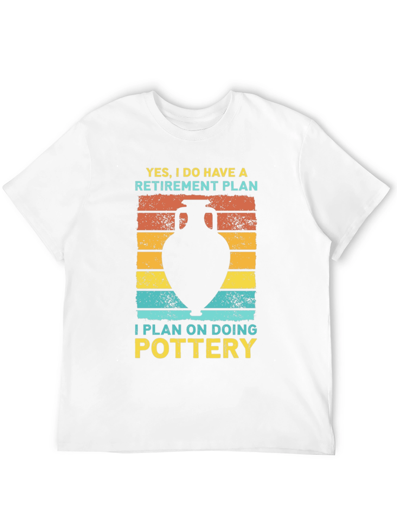 Pottery Retirement Plan T-Shirt