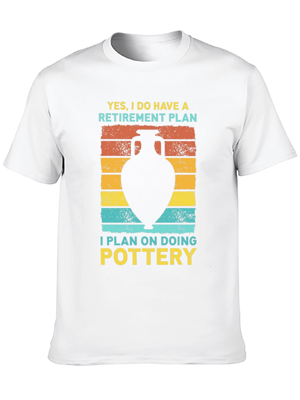 Pottery Retirement Plan T-Shirt