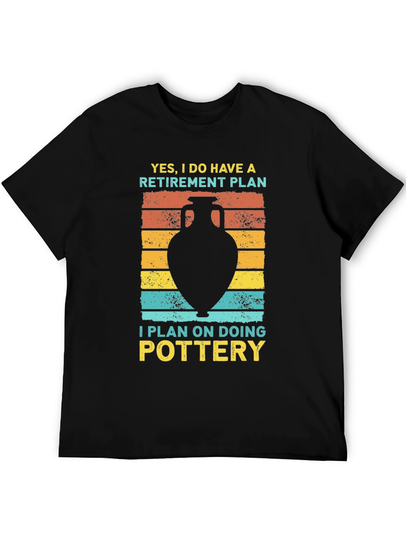 Pottery Retirement Plan T-Shirt
