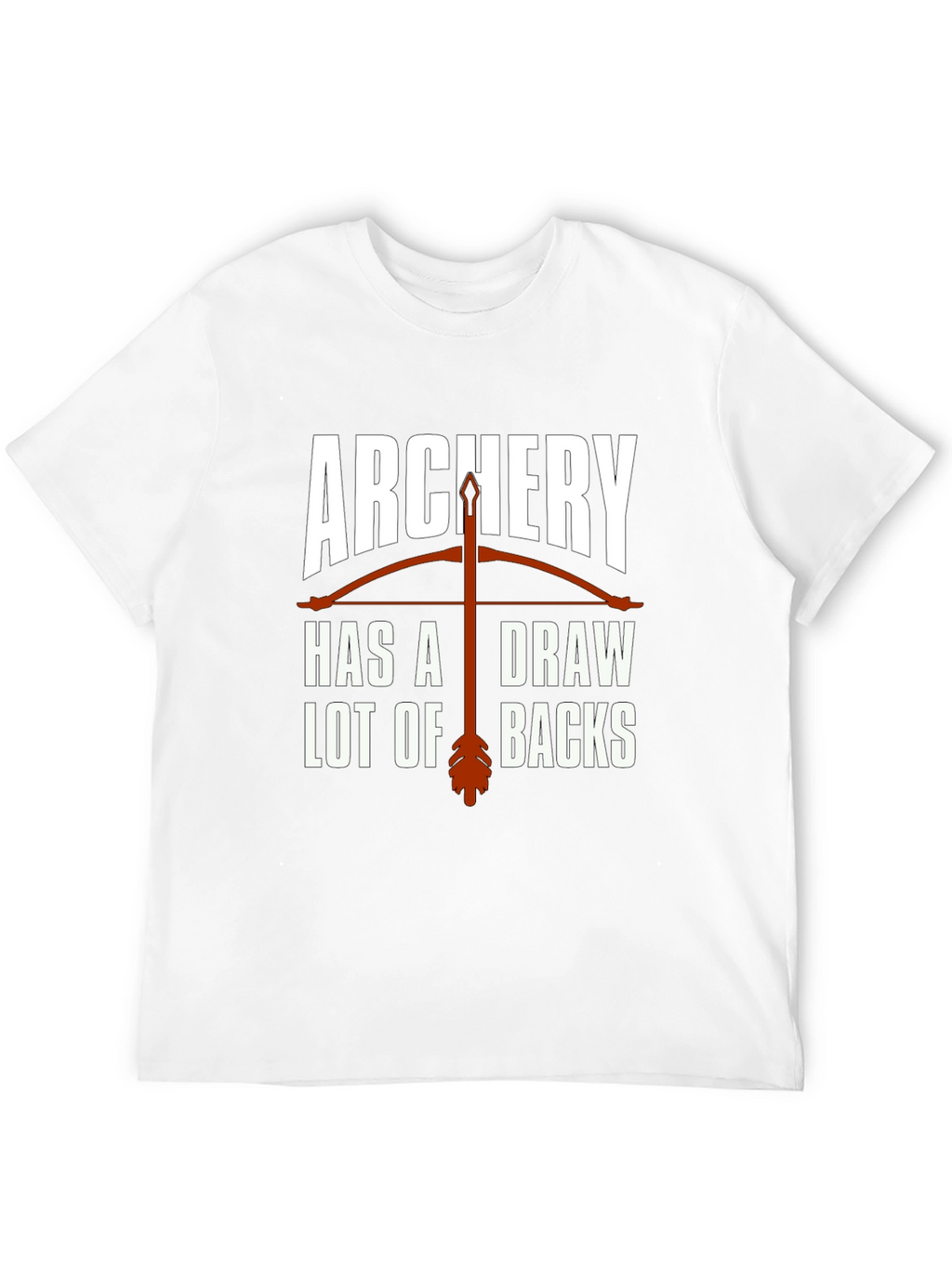 Archery Drawbacks Graphic T-Shirt - Novelty Design
