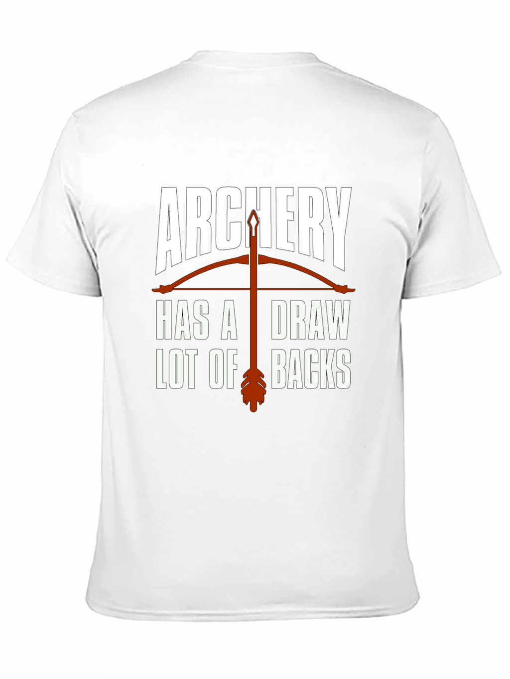 Archery Drawbacks Graphic T-Shirt - Novelty Design
