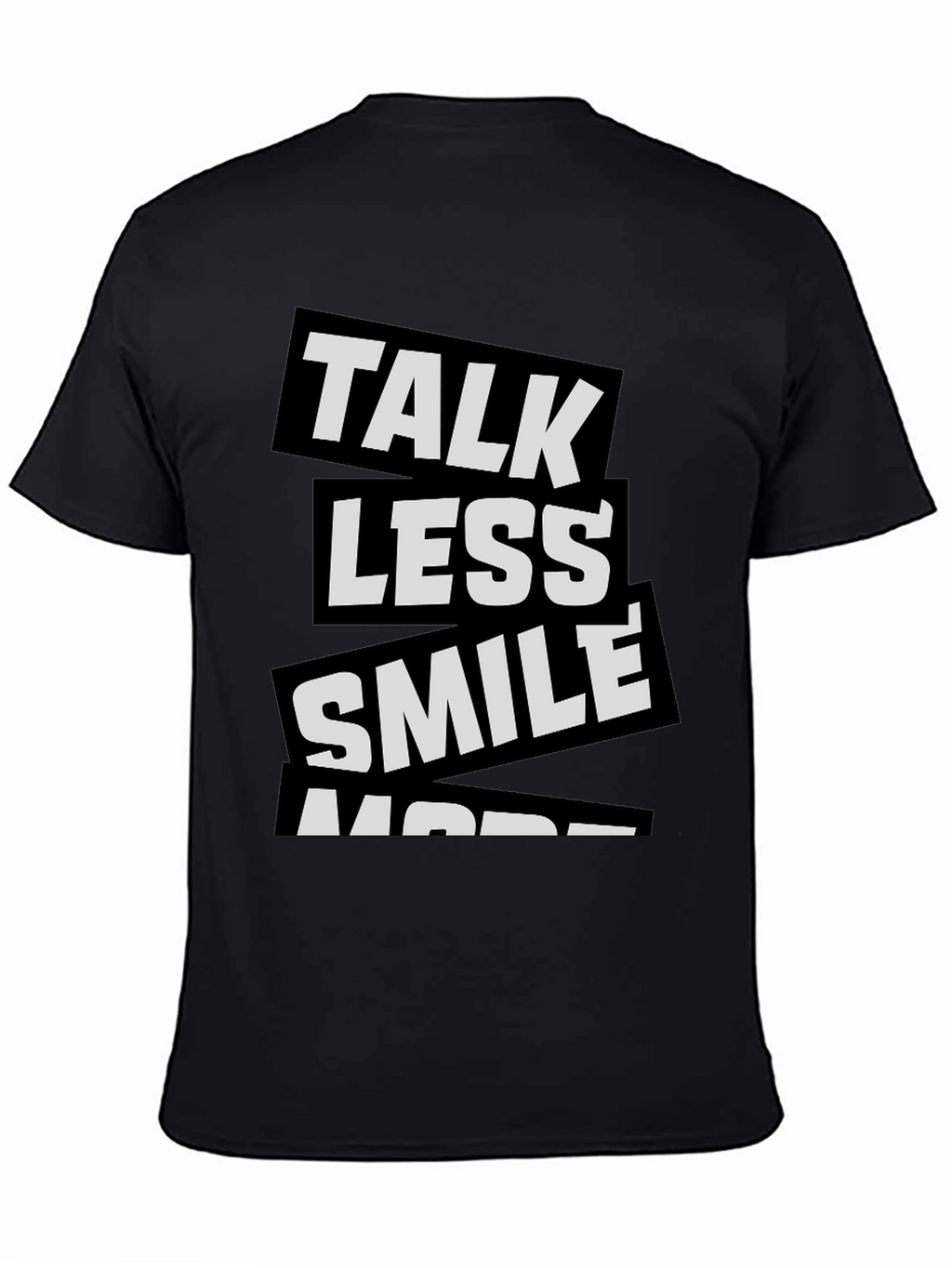 Talk Less Smile More Graphic Tee